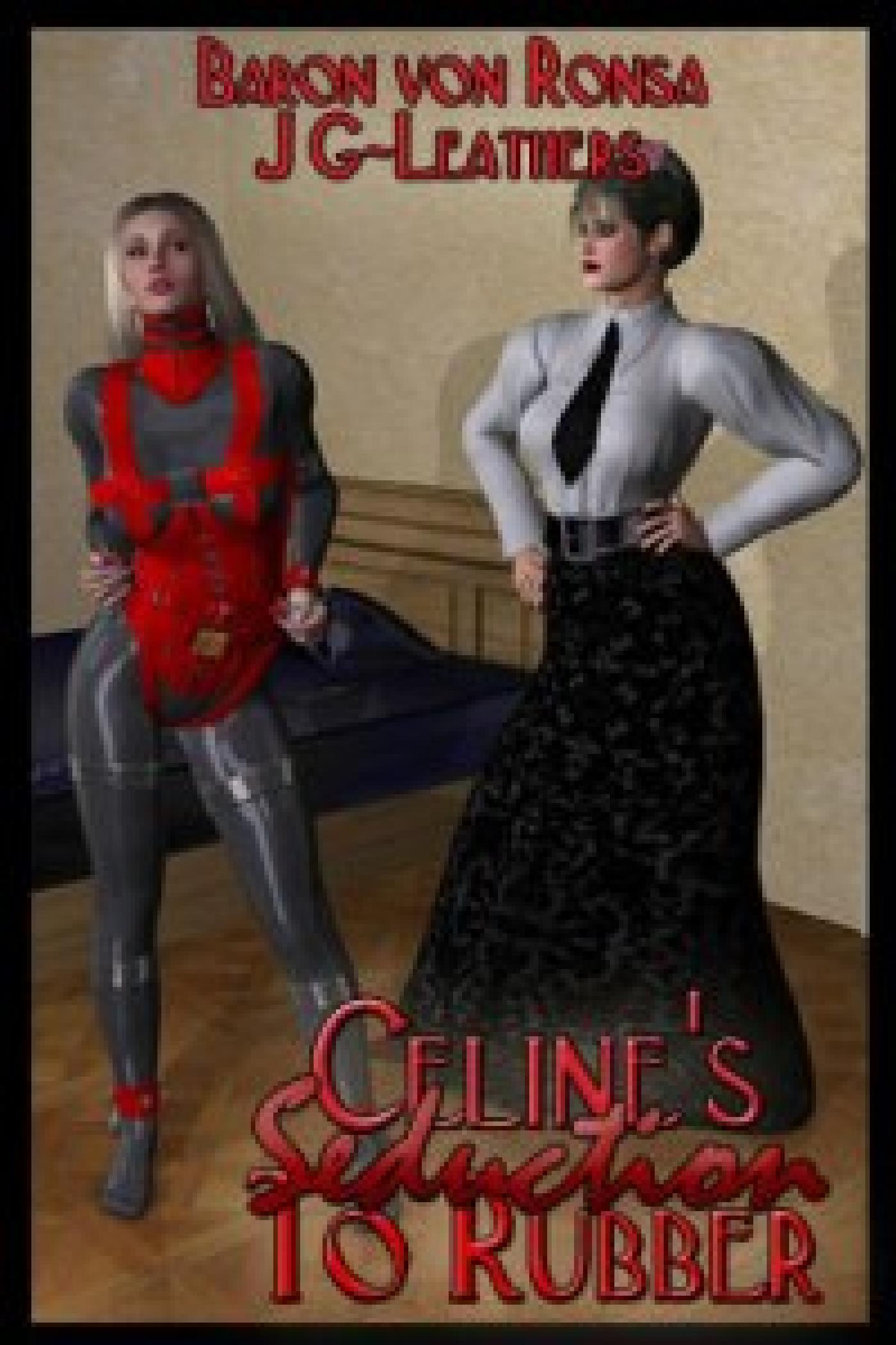 CELINE'S SEDUCTION TO RUBBER 