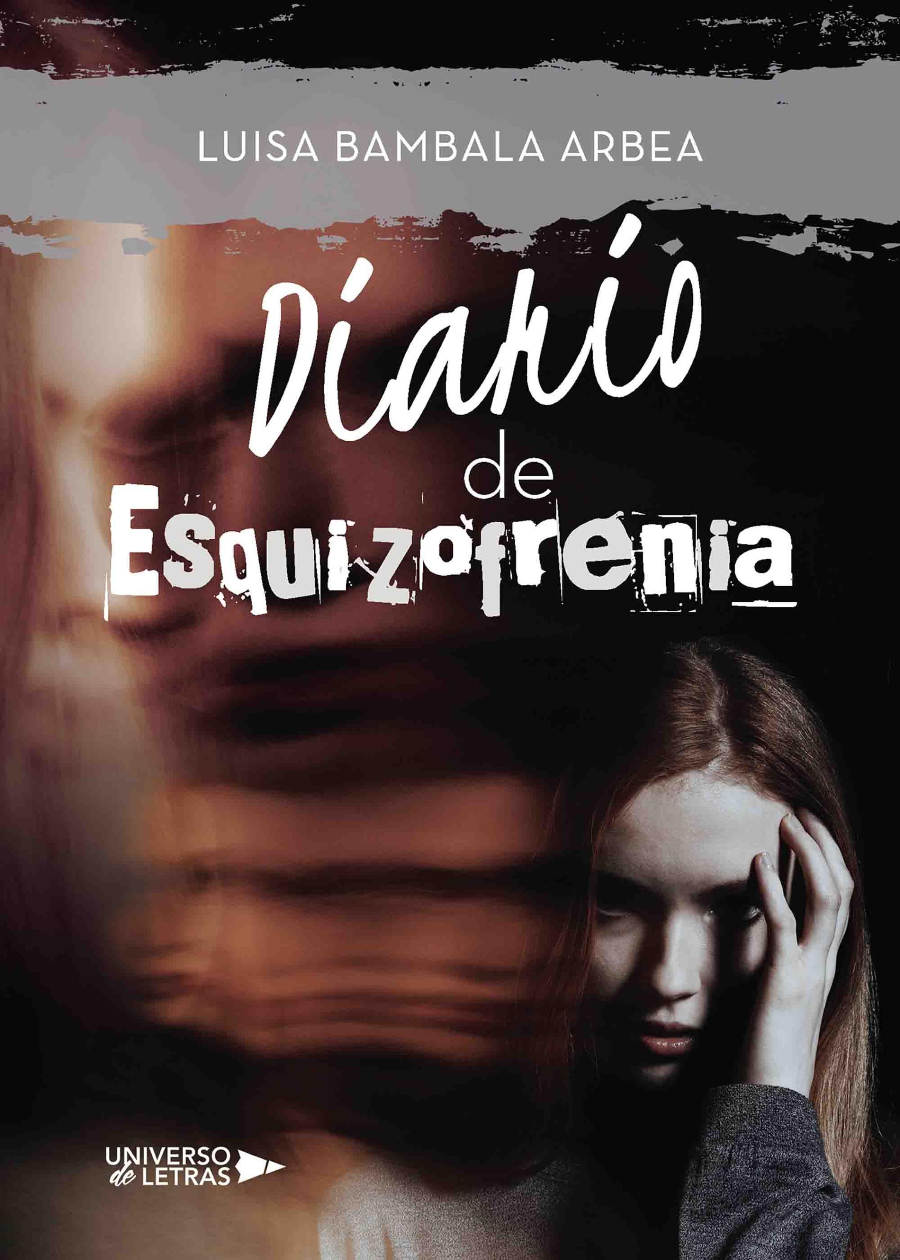 DIARIO DE ESQUIZOFRENIA