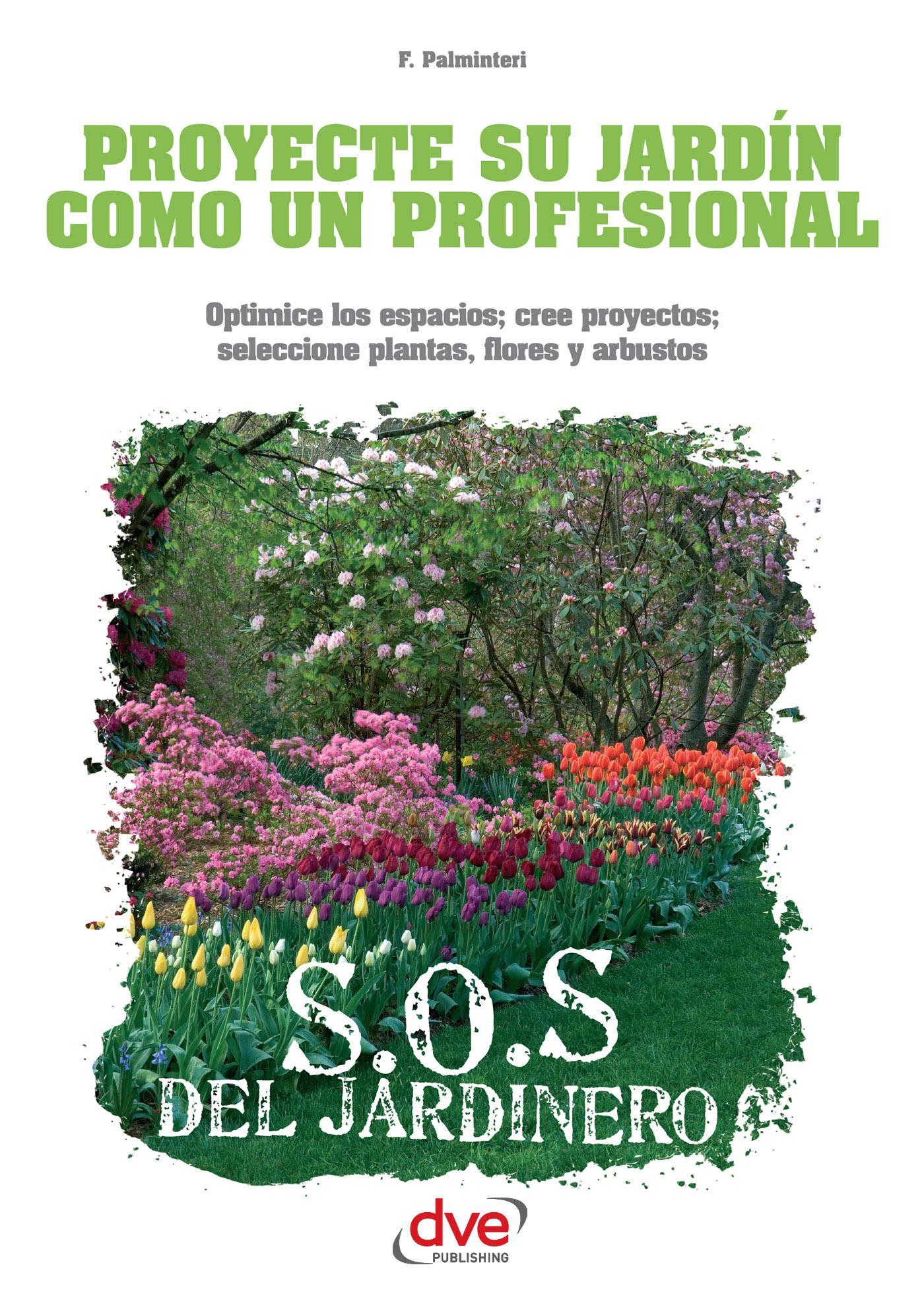 PROYECTE SU JARDÍN COMO UN PROFESIONAL