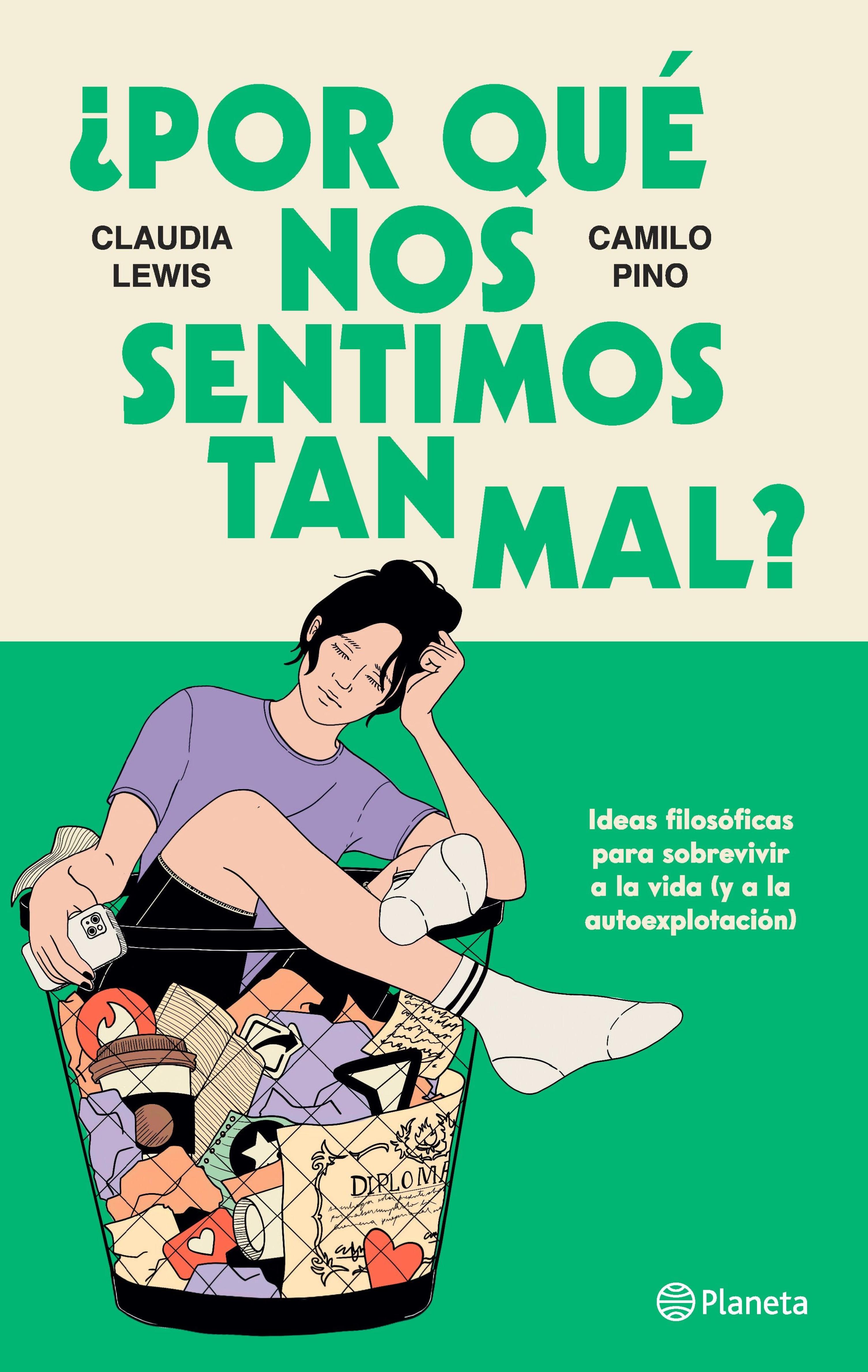 ¿POR QUÉ NOS SENTIMOS TAN MAL?