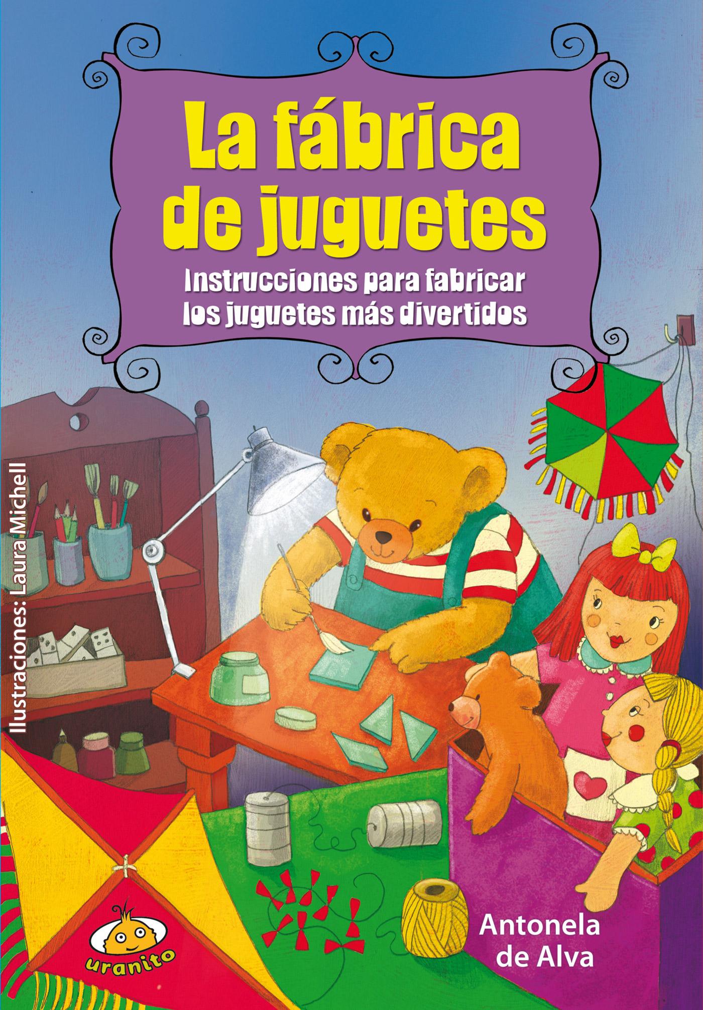 LA FÁBRICA DE JUGUETES