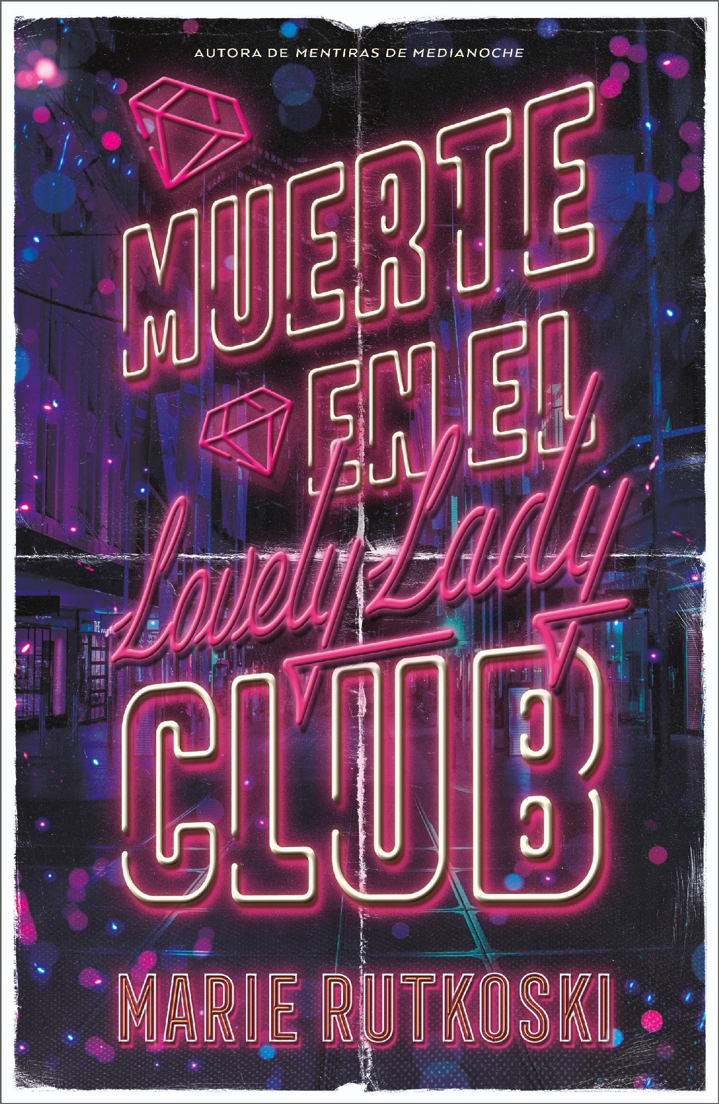MUERTE EN EL LOVELY LADY CLUB