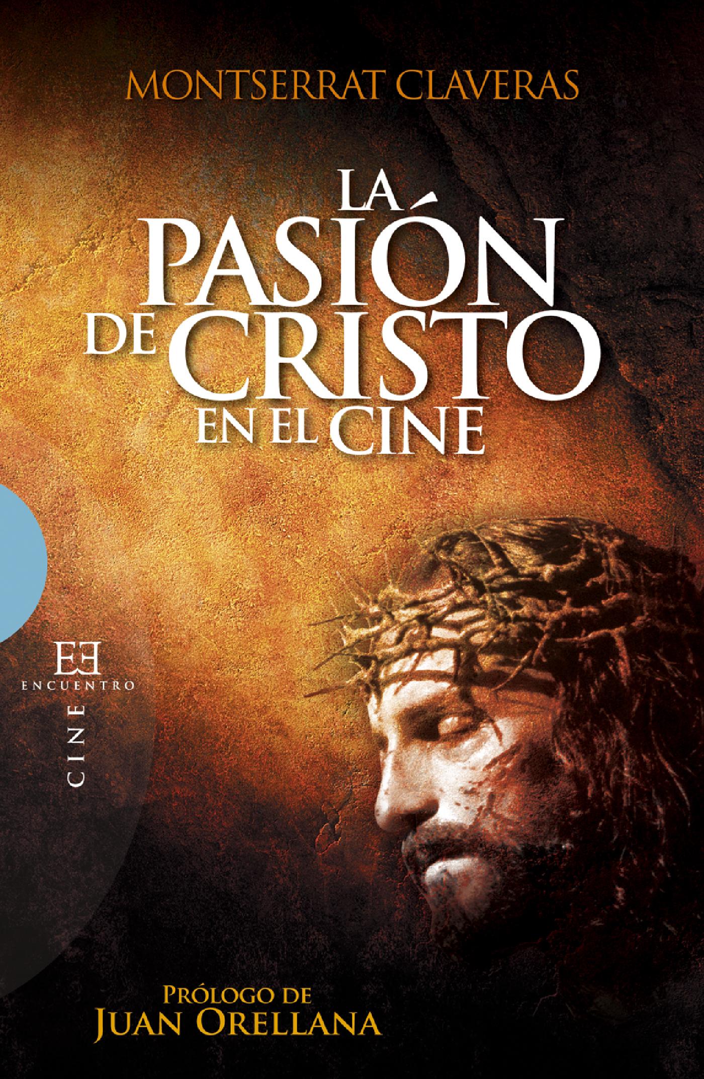 LA PASIÓN DE CRISTO EN EL CINE 