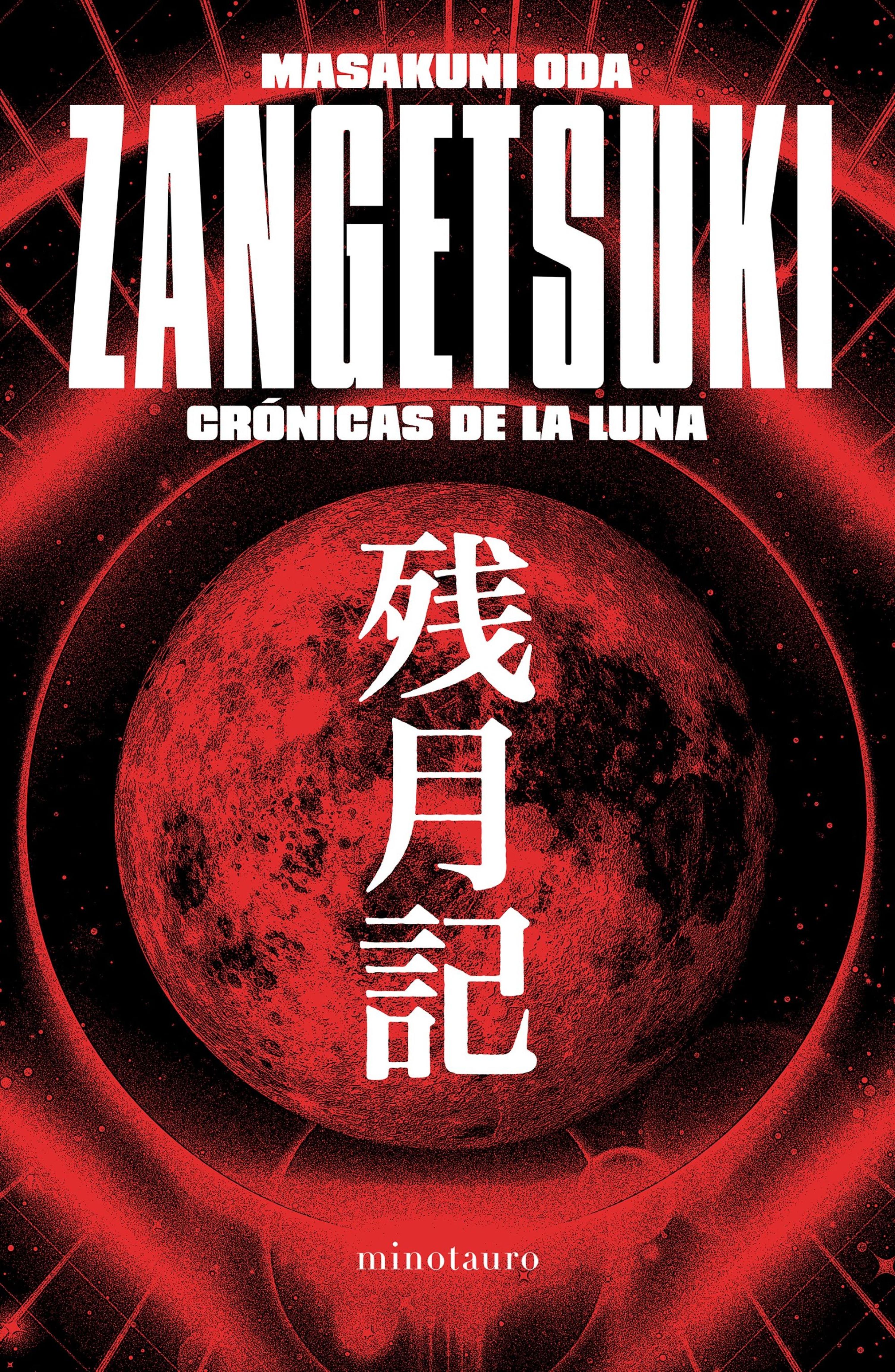 ZANGETSUKI. CRÓNICAS DE LA LUNA