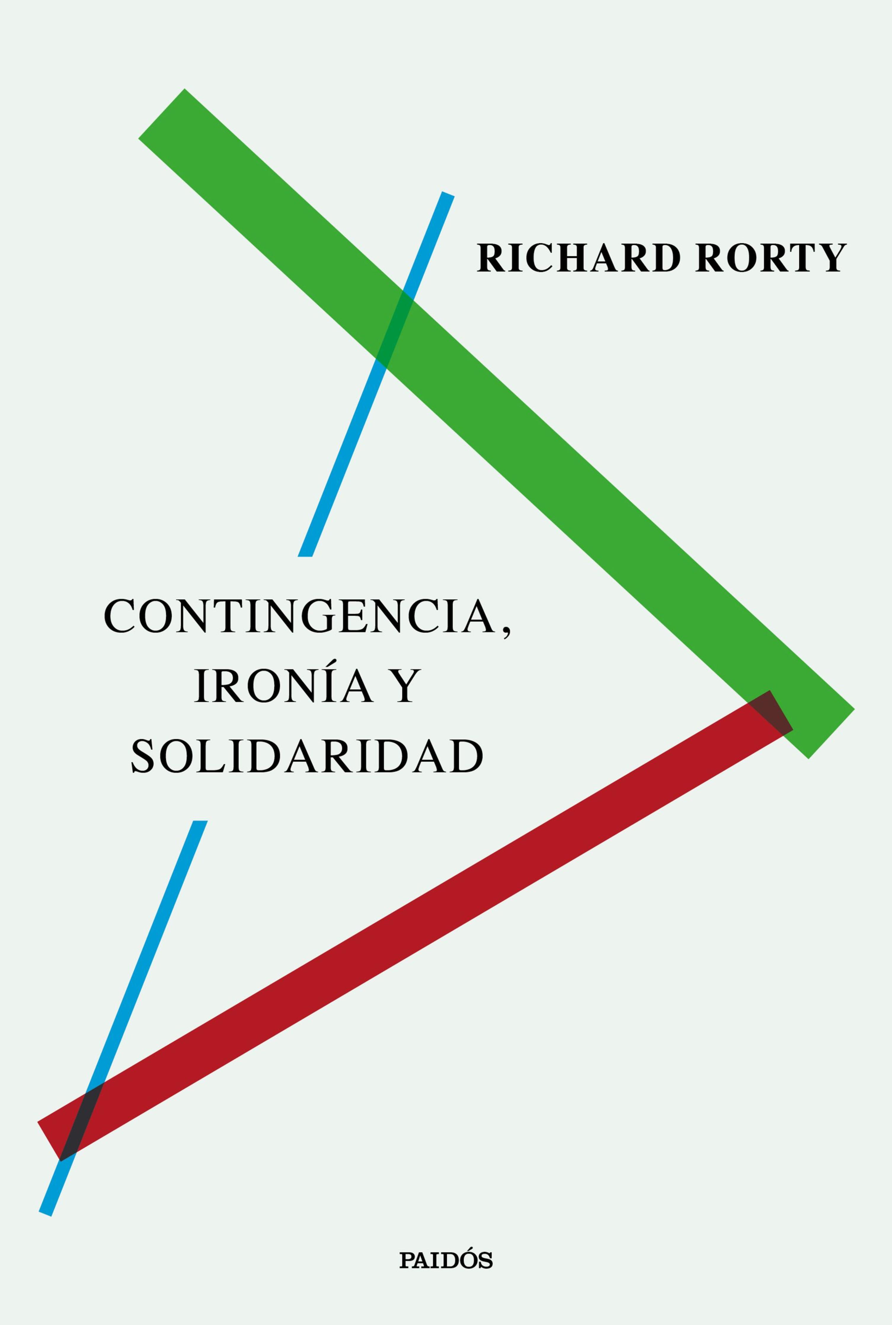 CONTINGENCIA, IRONÍA Y SOLIDARIDAD