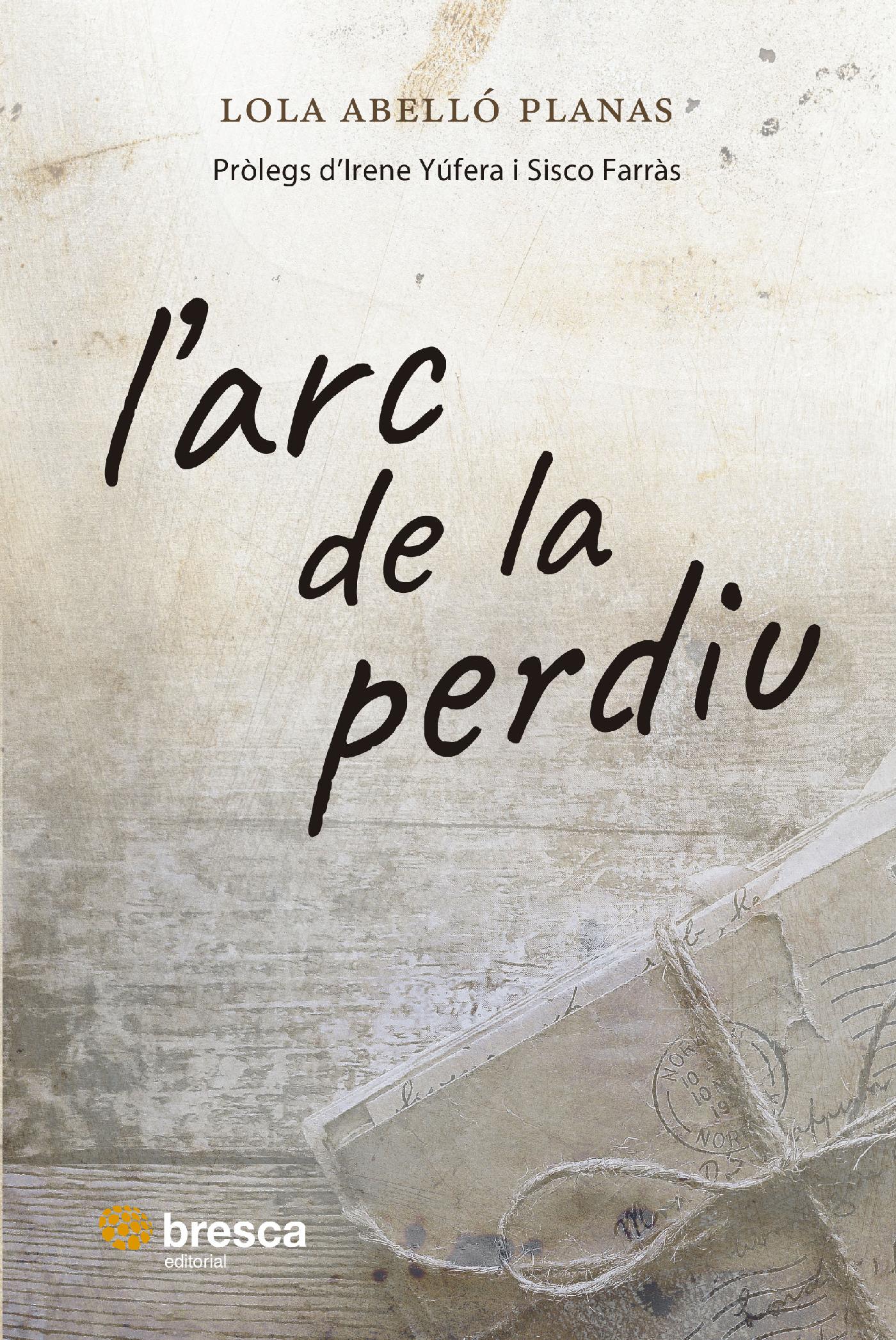 L'ARC DE LA PERDIU