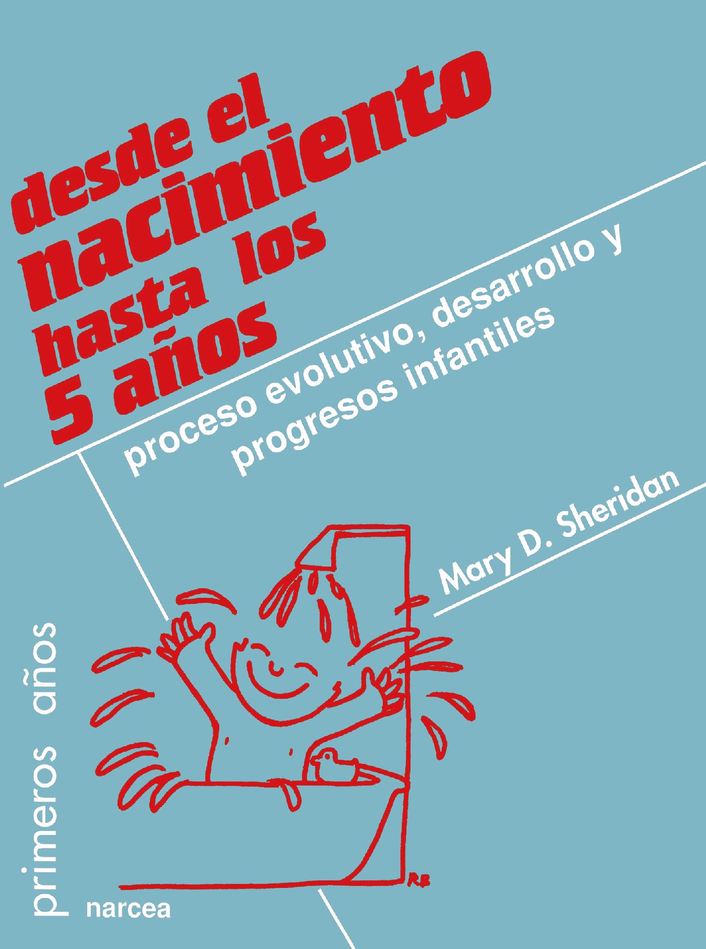 DESDE EL NACIMIENTO HASTA LOS 5 AÑOS