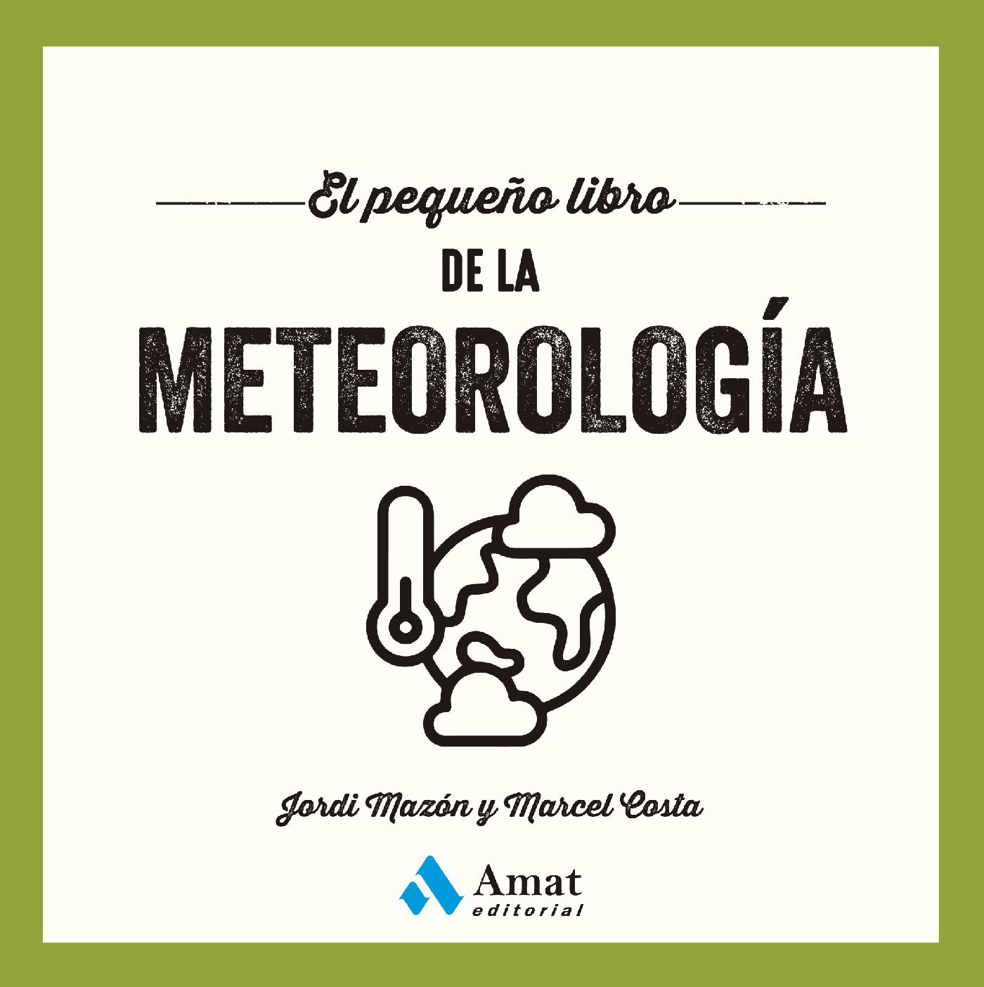 EL PEQUEÑO LIBRO DE LA METEOROLOGÍA