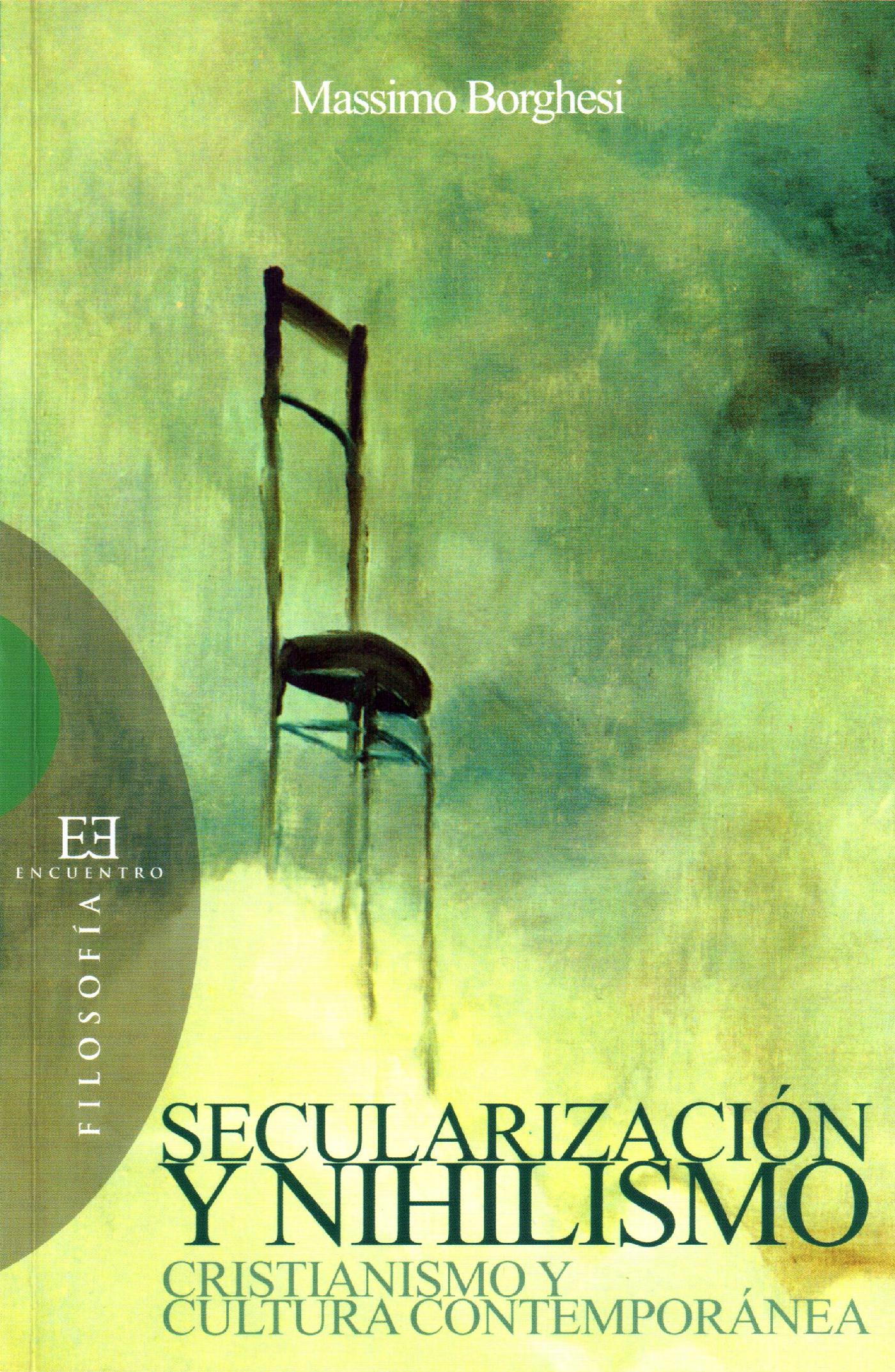SECULARIZACIÓN Y NIHILISMO 