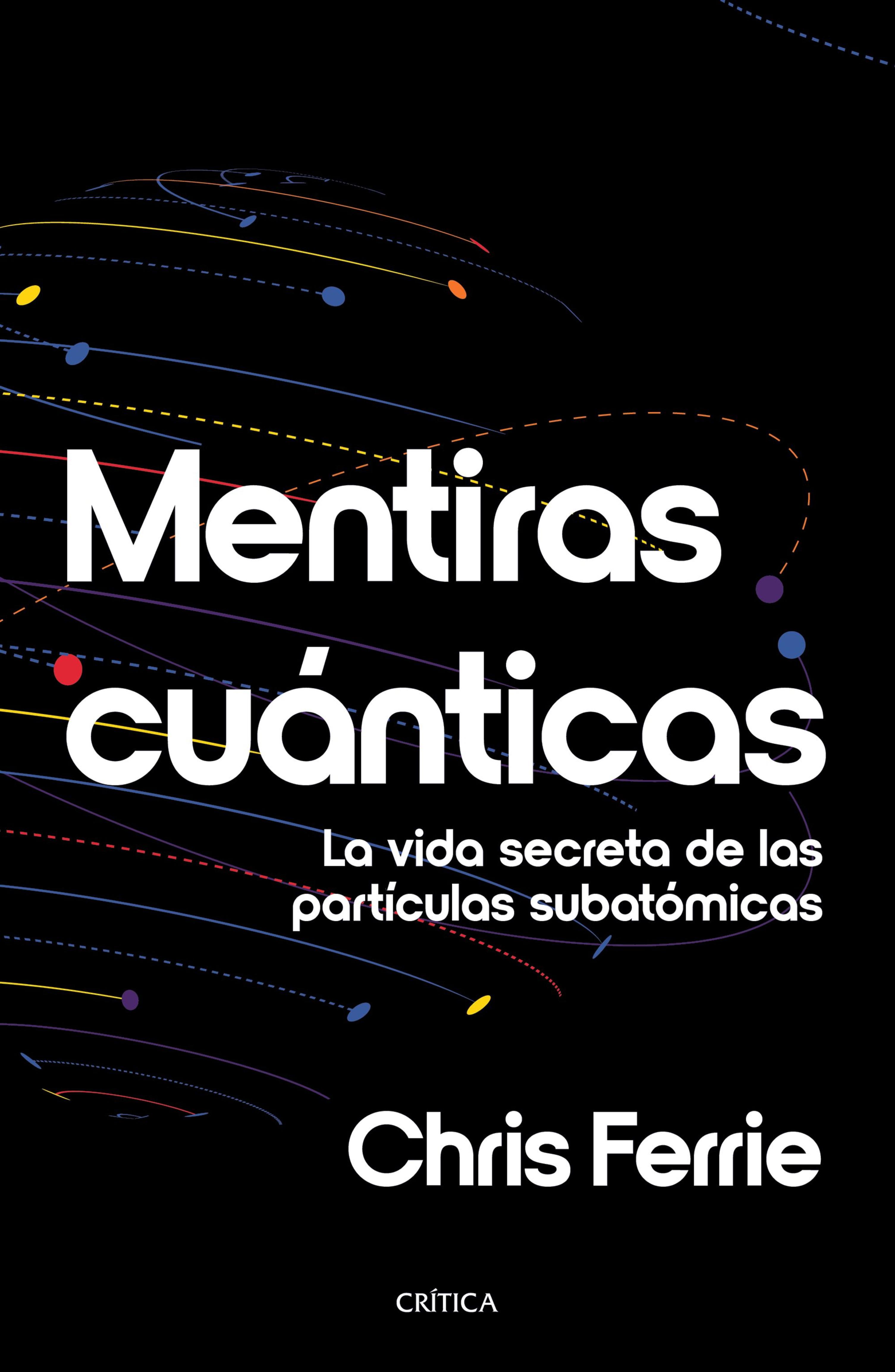 MENTIRAS CUÁNTICAS