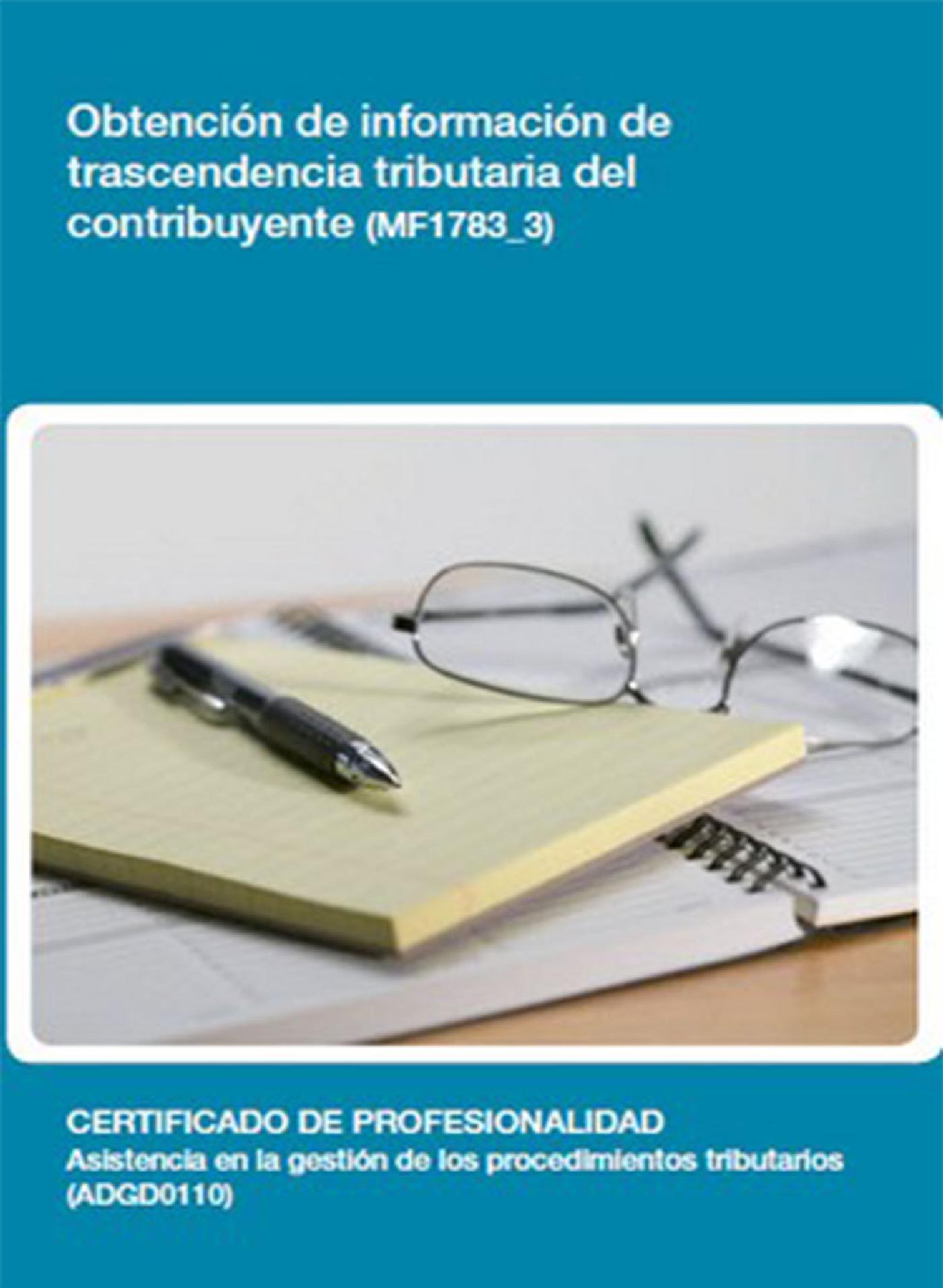 MF1783_3 - OBTENCIÓN DE INFORMACIÓN DE TRASCENDENCIA TRIBUTARIA DEL CONTRIBUYENTE