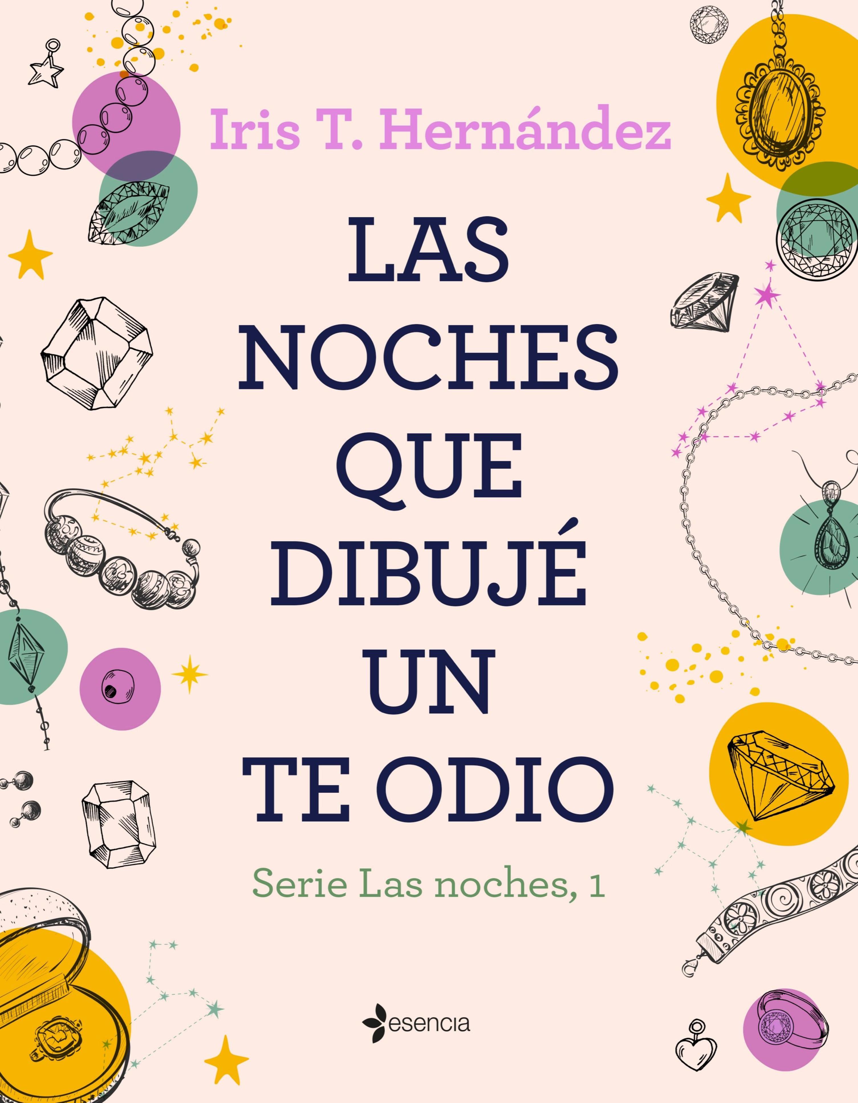 LAS NOCHES QUE DIBUJÉ UN TE ODIO