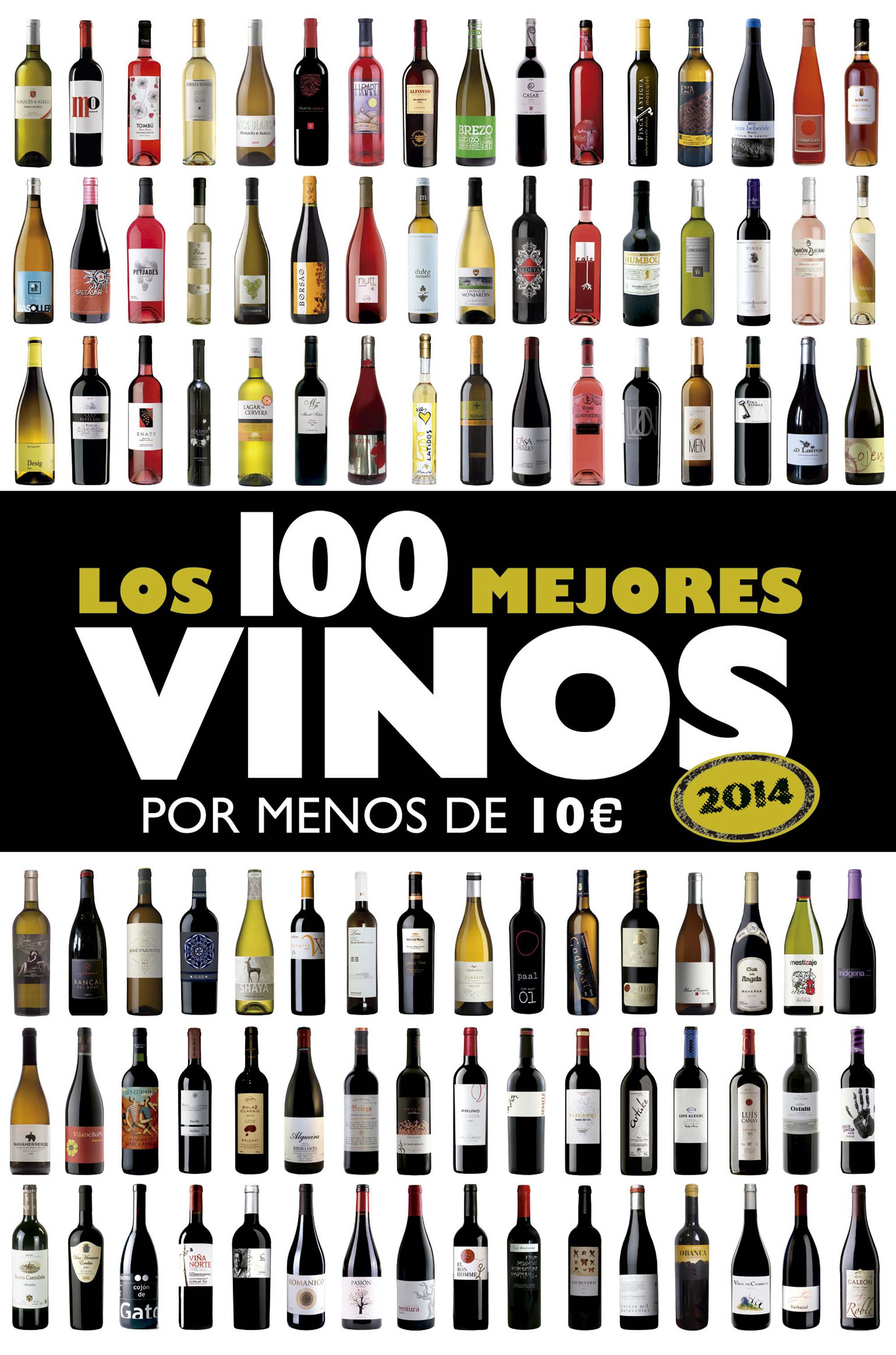 LOS 100 MEJORES VINOS POR MENOS DE 10 EUROS, 2014