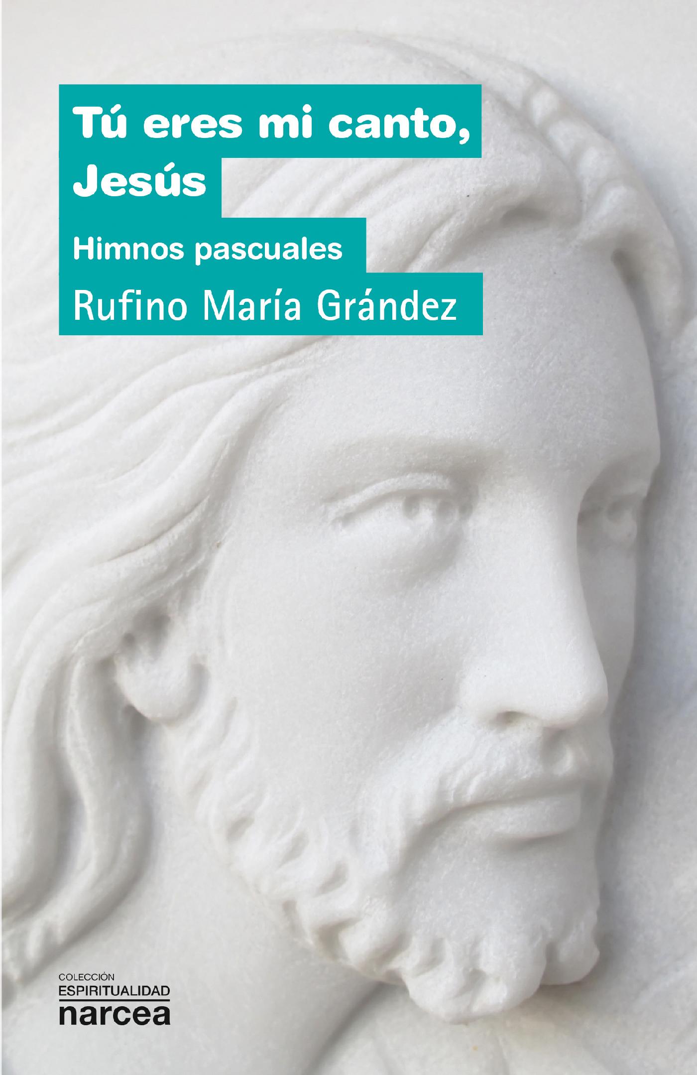 TÚ ERES MI CANTO, JESÚS