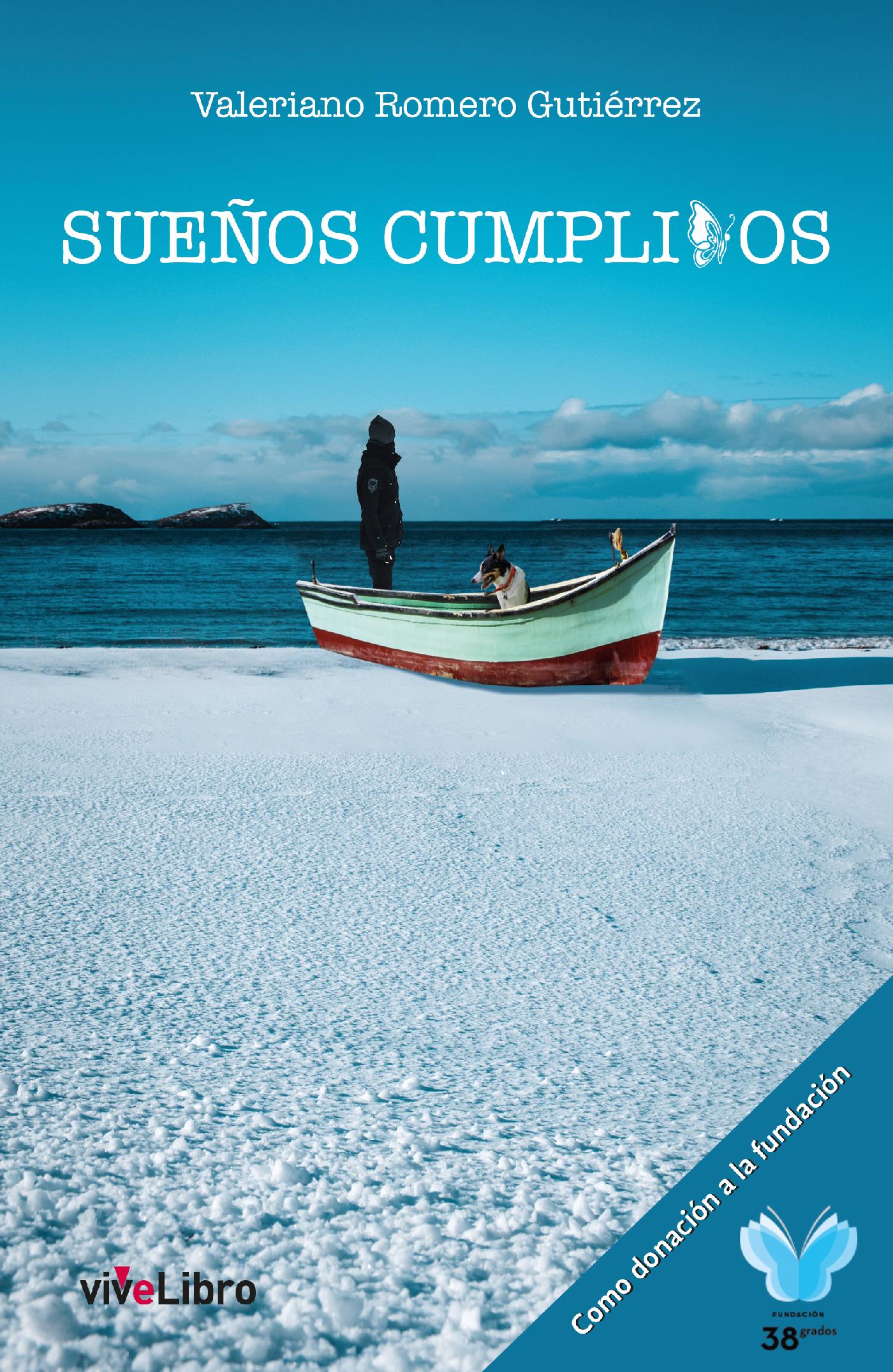 SUEÑOS CUMPLIDOS