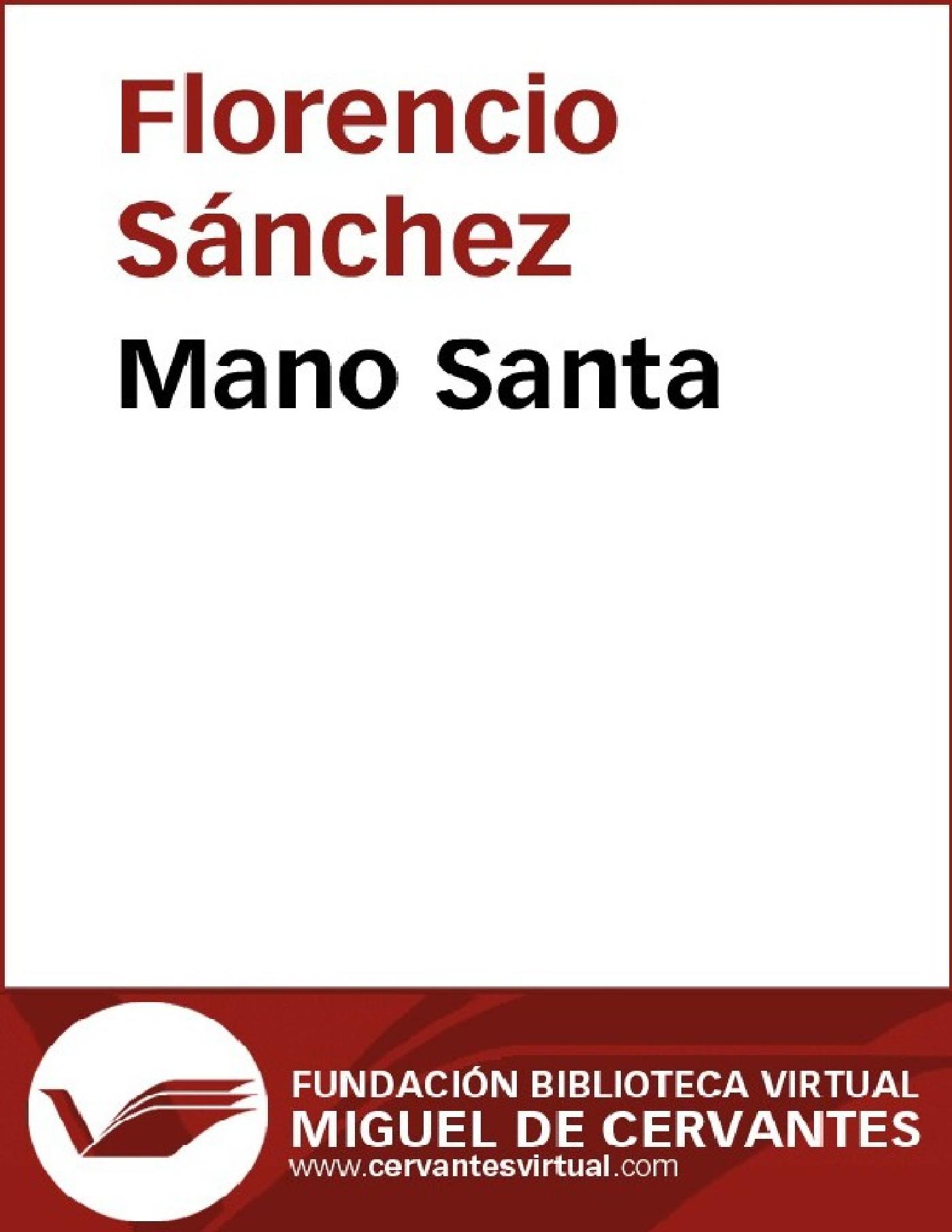 MANO SANTA