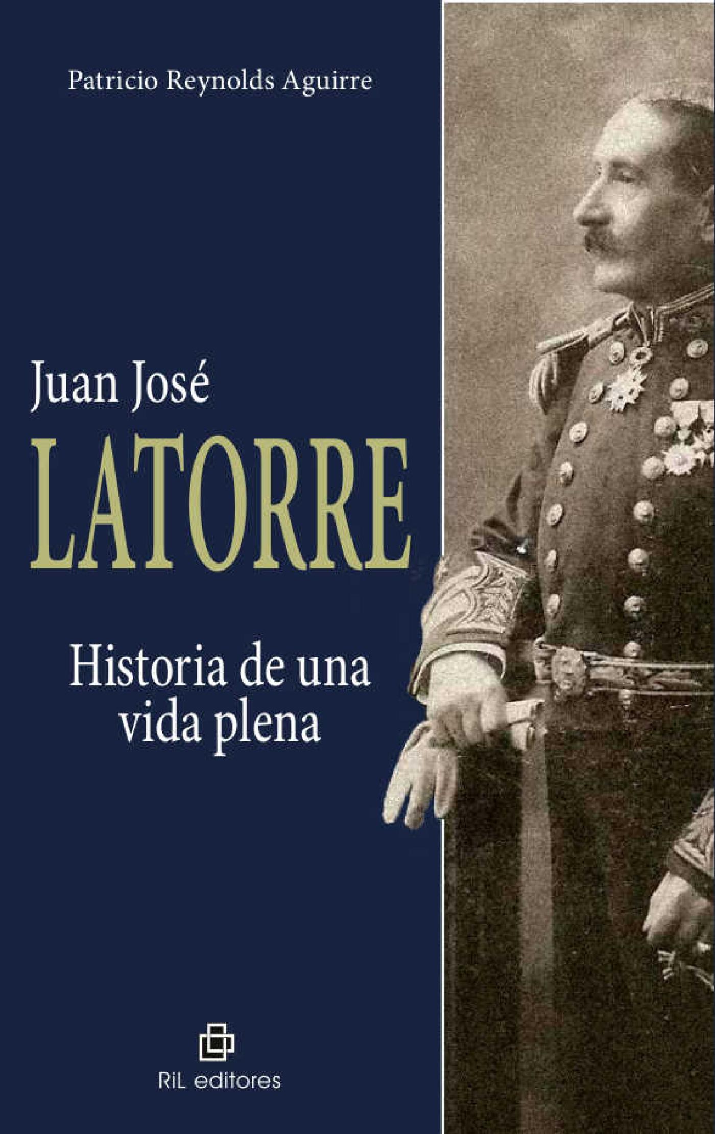 JUAN JOSÉ LATORRE: HISTORIA DE UNA VIDA PLENA