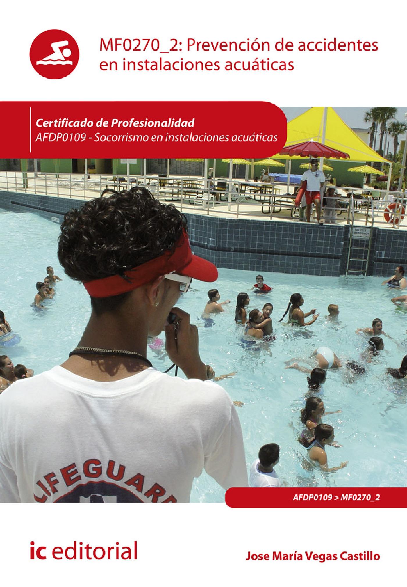 Prevención de Accidentes en Instalaciones Acuáticas. Afdp0109