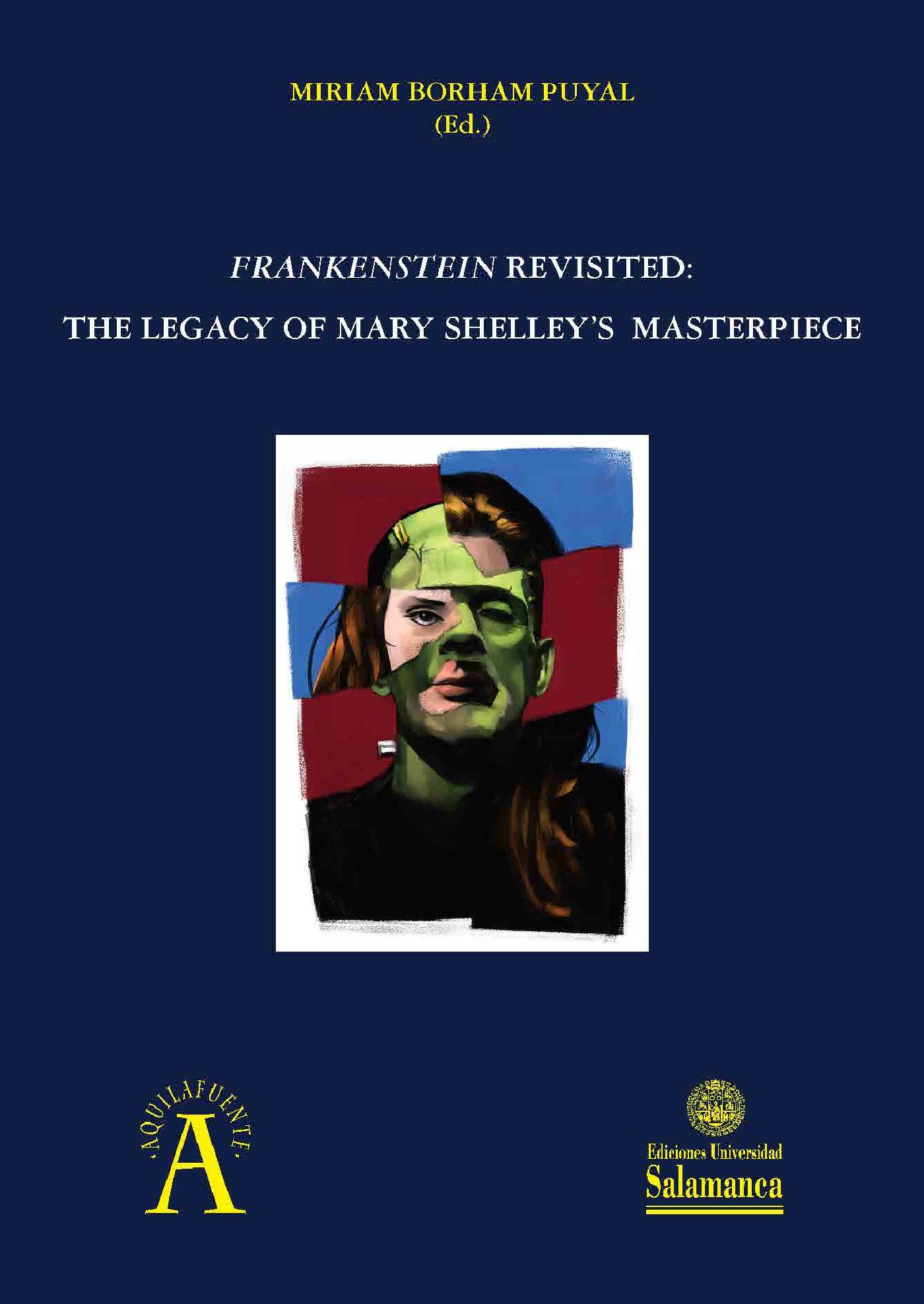 FRANKENSTEIN REVISITED