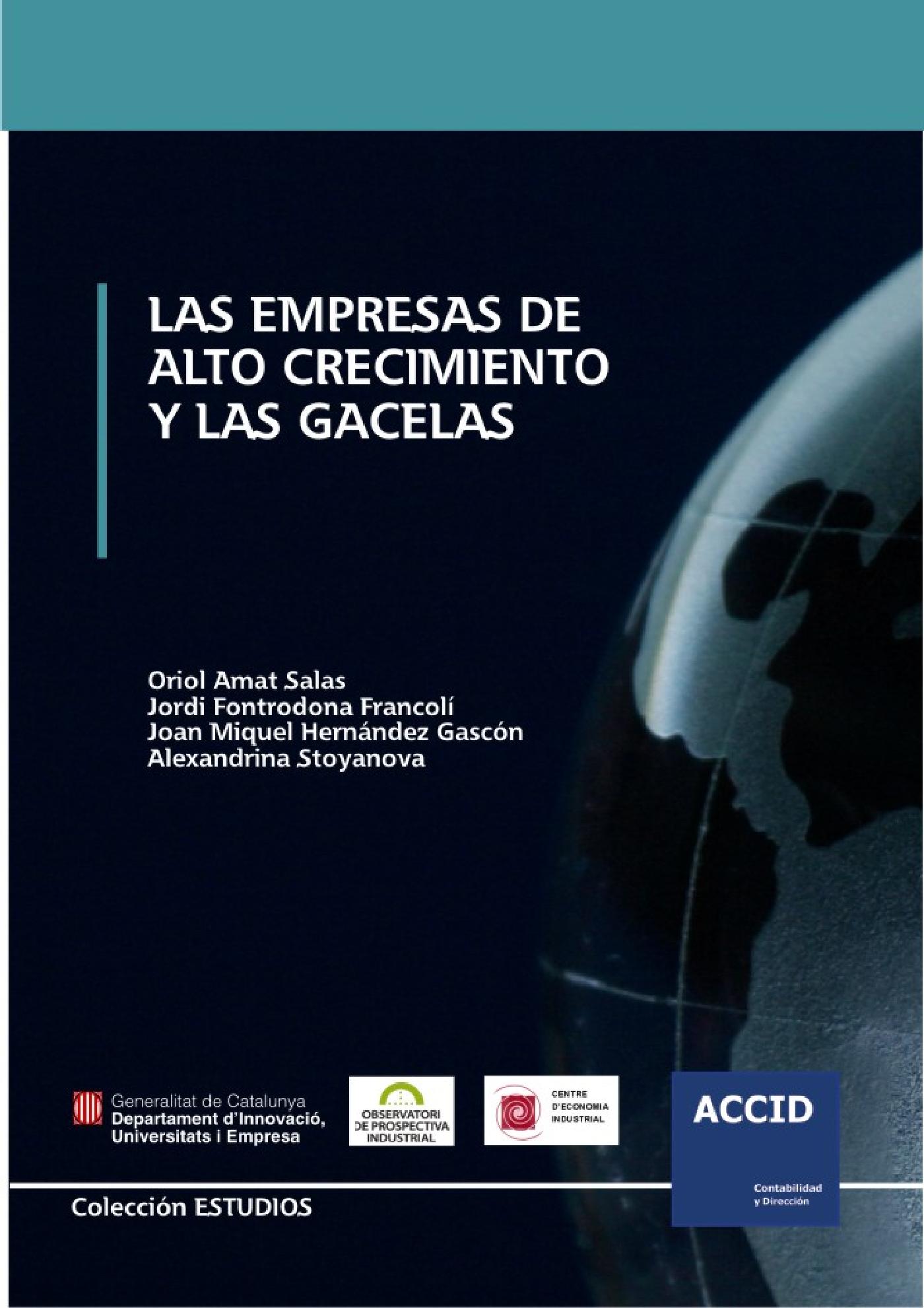 LAS EMPRESAS DE ALTO CRECIMIENTO Y LAS GACELAS. EBOOK