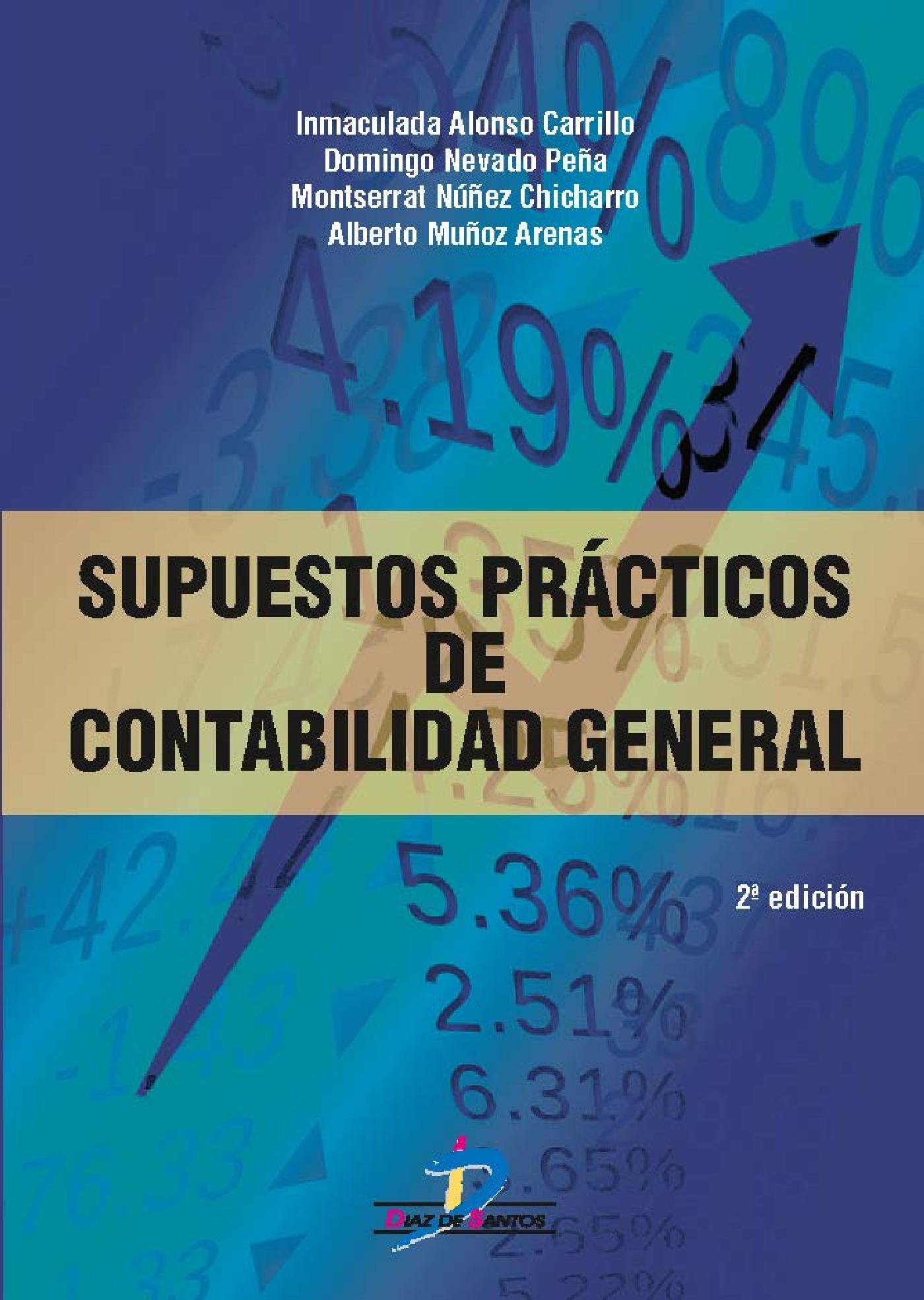 SUPUESTOS PRÁCTICOS DE CONTABILIDAD GENERAL