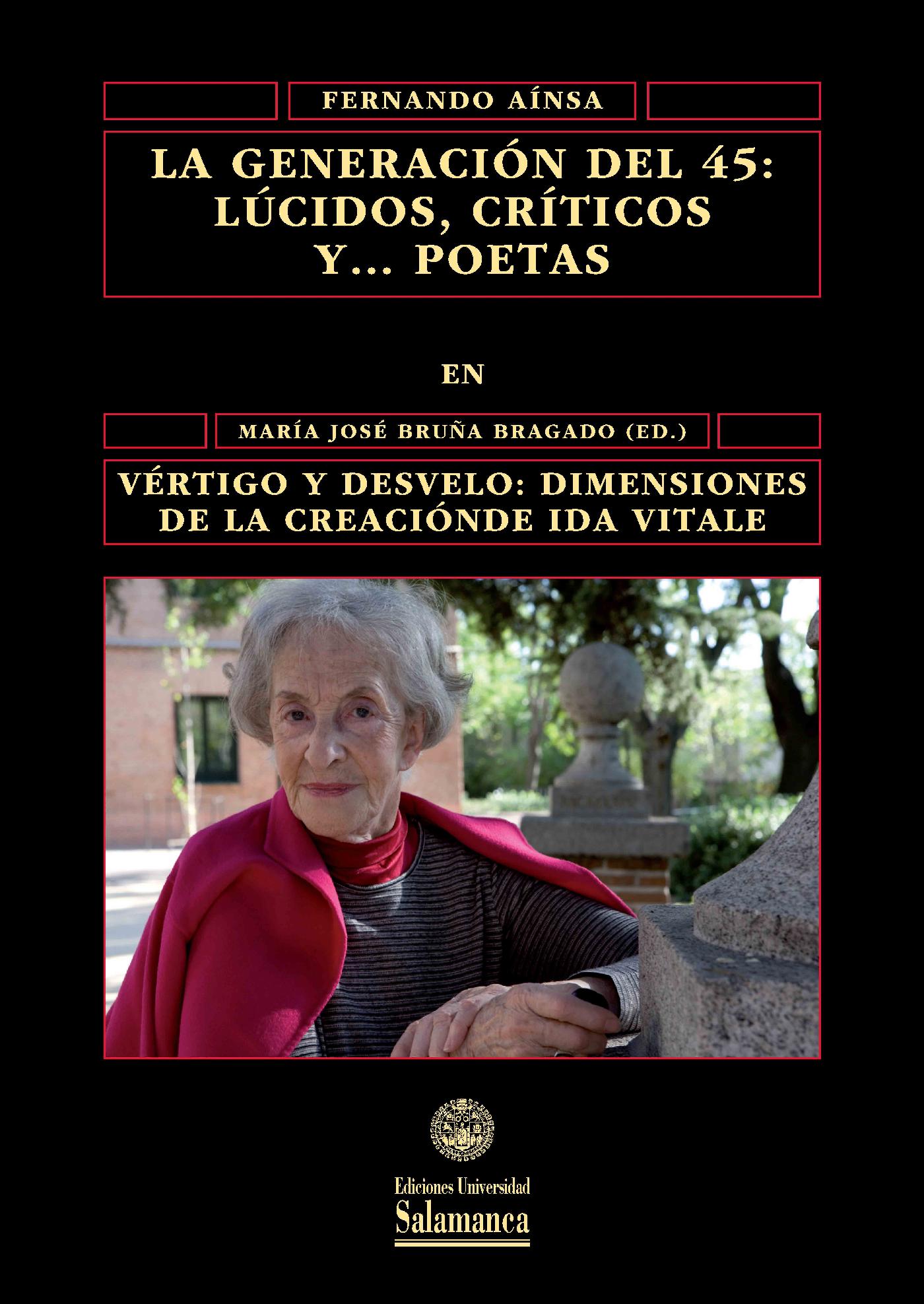 LA GENERACIÓN DEL 45: LÚCIDOS, CRÍTICOS Y? POETAS