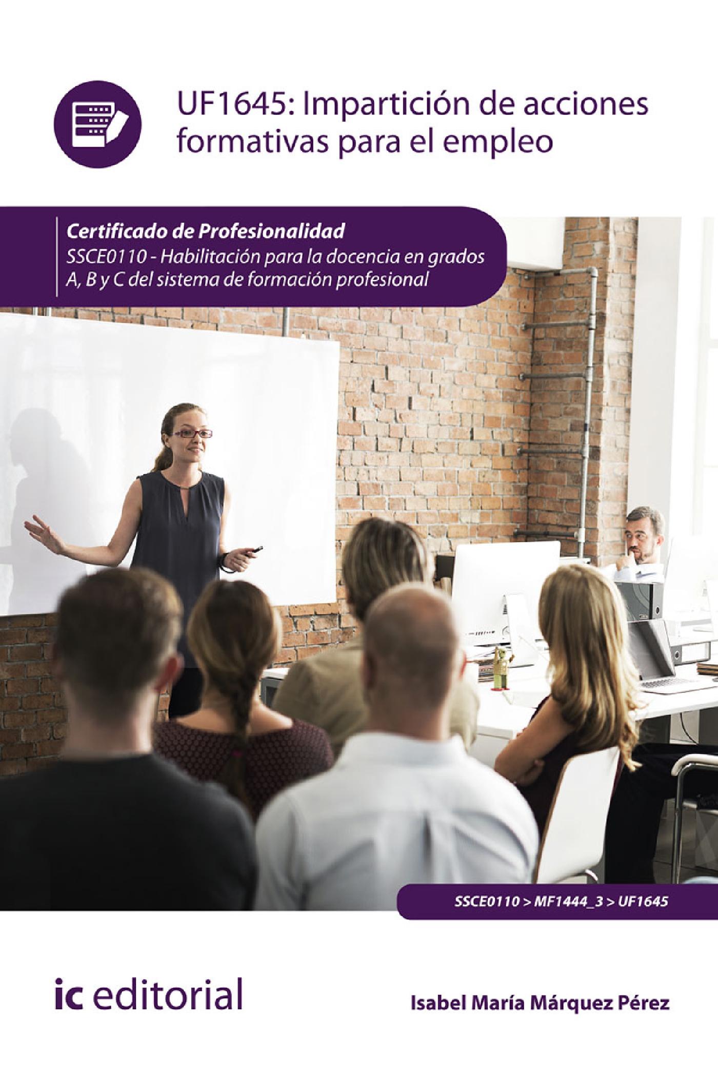 IMPARTICIÓN DE ACCIONES FORMATIVAS PARA EL EMPLEO. SSCE0110
