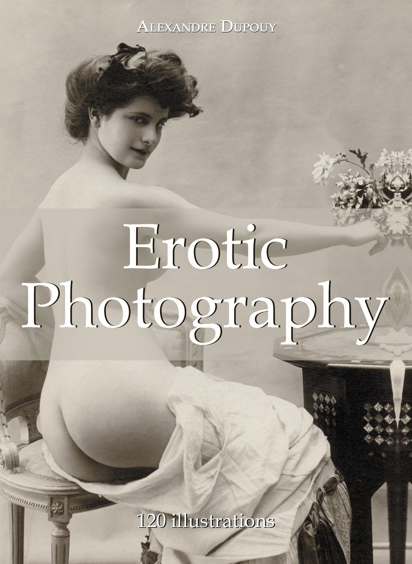 Erotic Photography 120 Illustrations