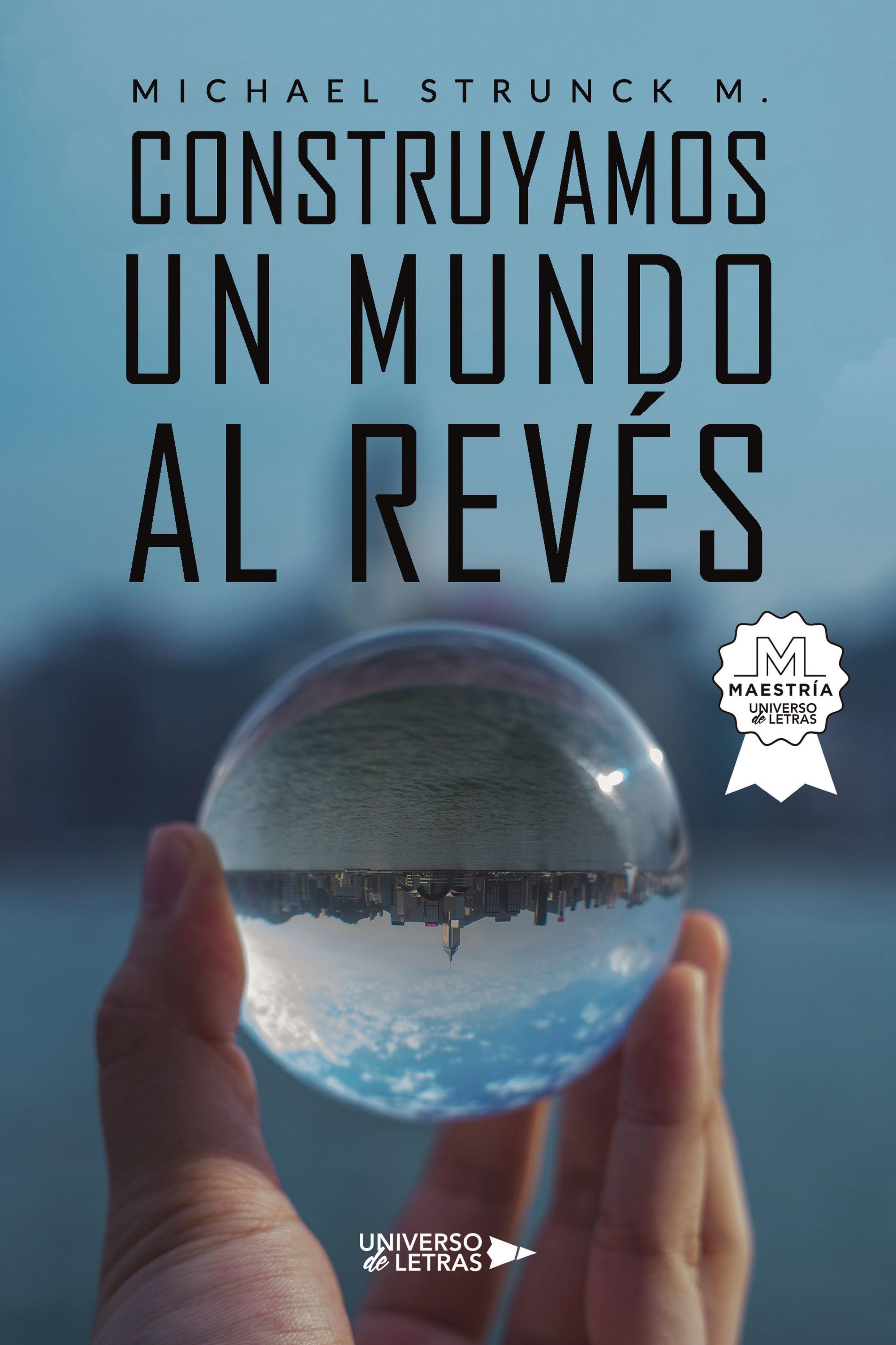 CONSTRUYAMOS UN MUNDO AL REVÉS
