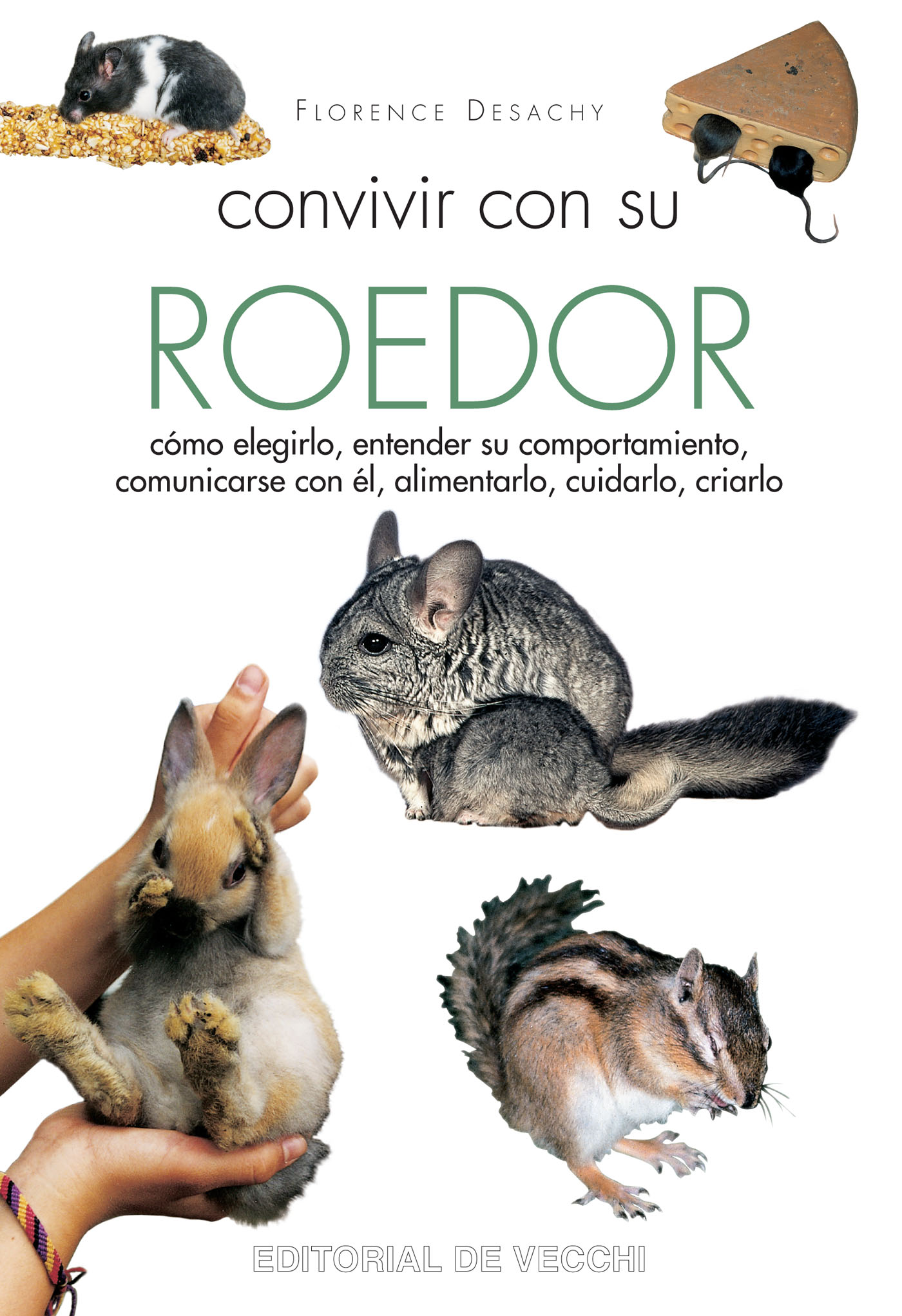 CONVIVIR CON SU ROEDOR