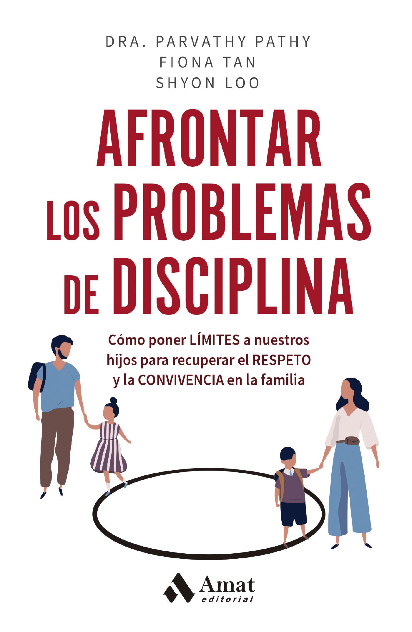 AFRONTAR LOS PROBLEMAS DE DISCIPLINA