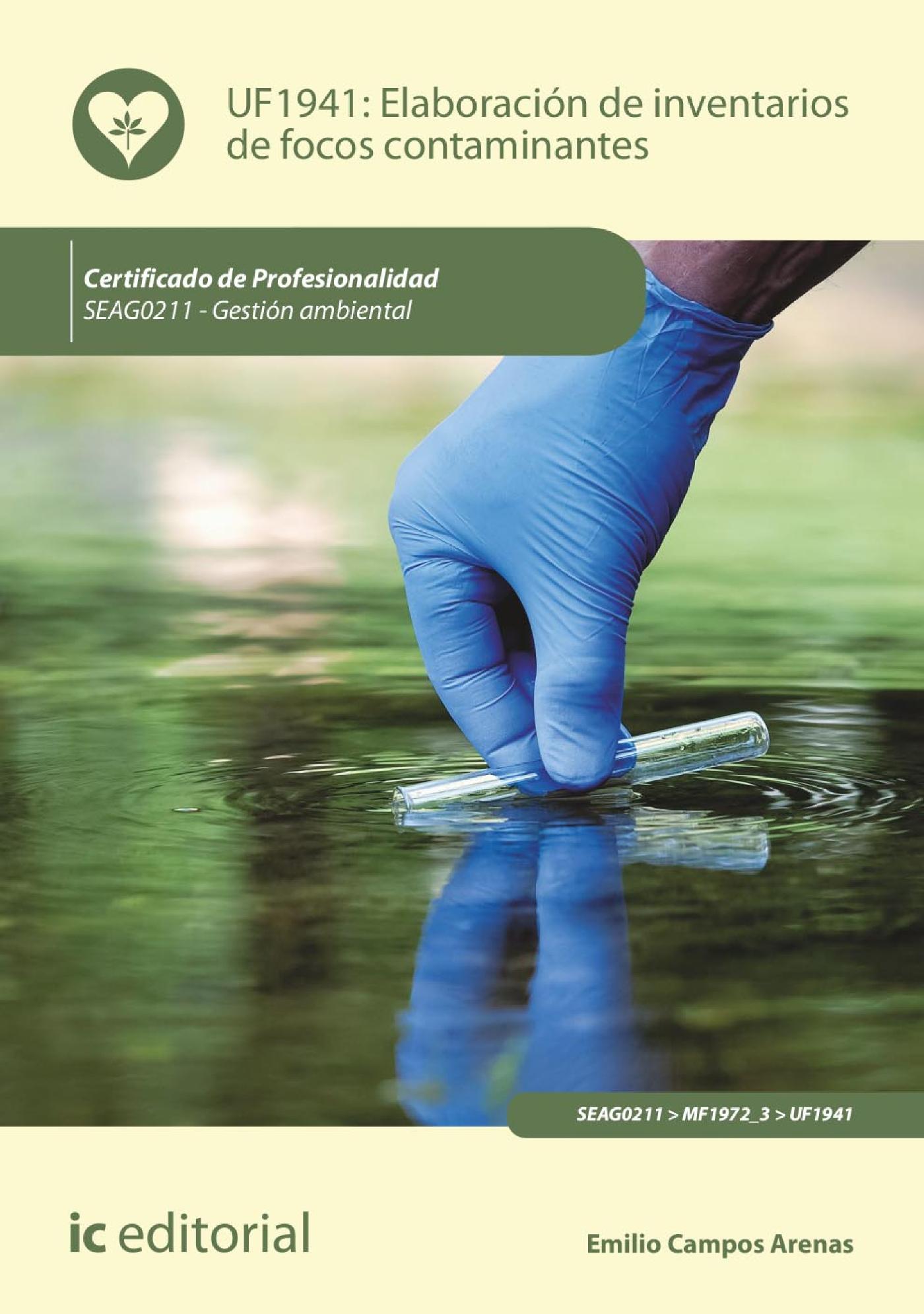 ELABORACIÓN DE INVENTARIOS DE FOCOS CONTAMINANTES. SEAG0211