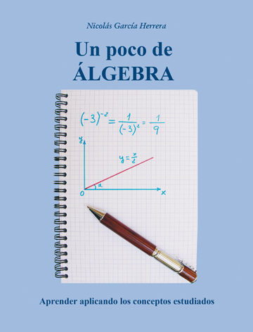 UN POCO DE ÁLGEBRA
