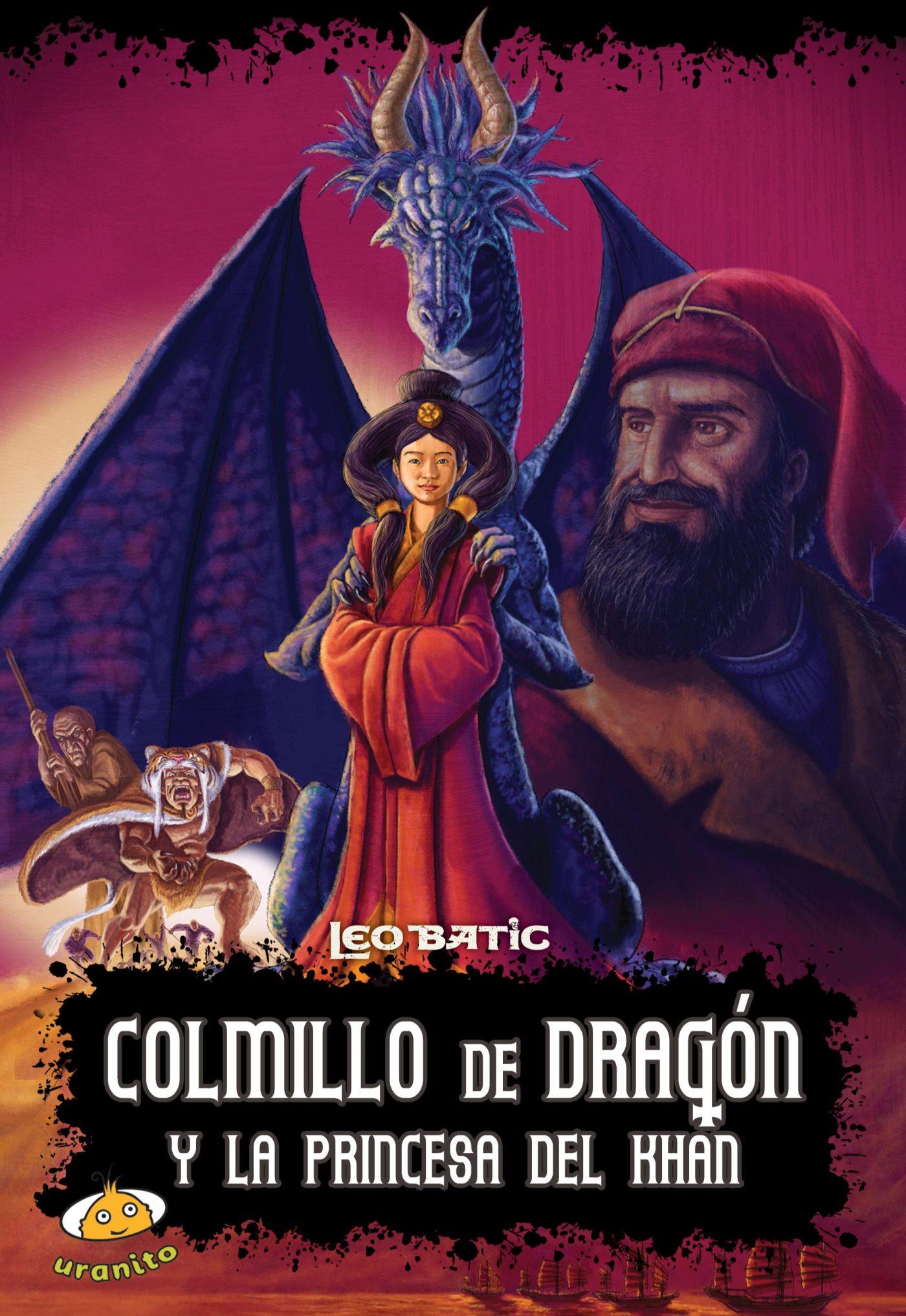COLMILLO DE DRAGÓN Y LA PRINCESA DEL KHAN