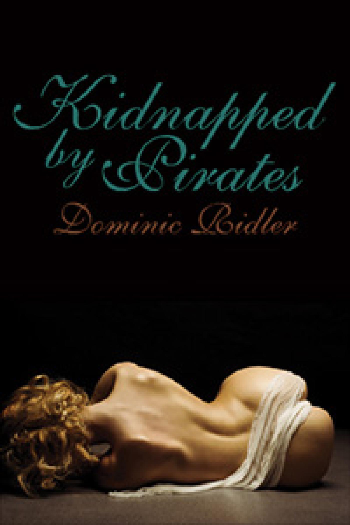 KIDNAPPED BY PIRATES