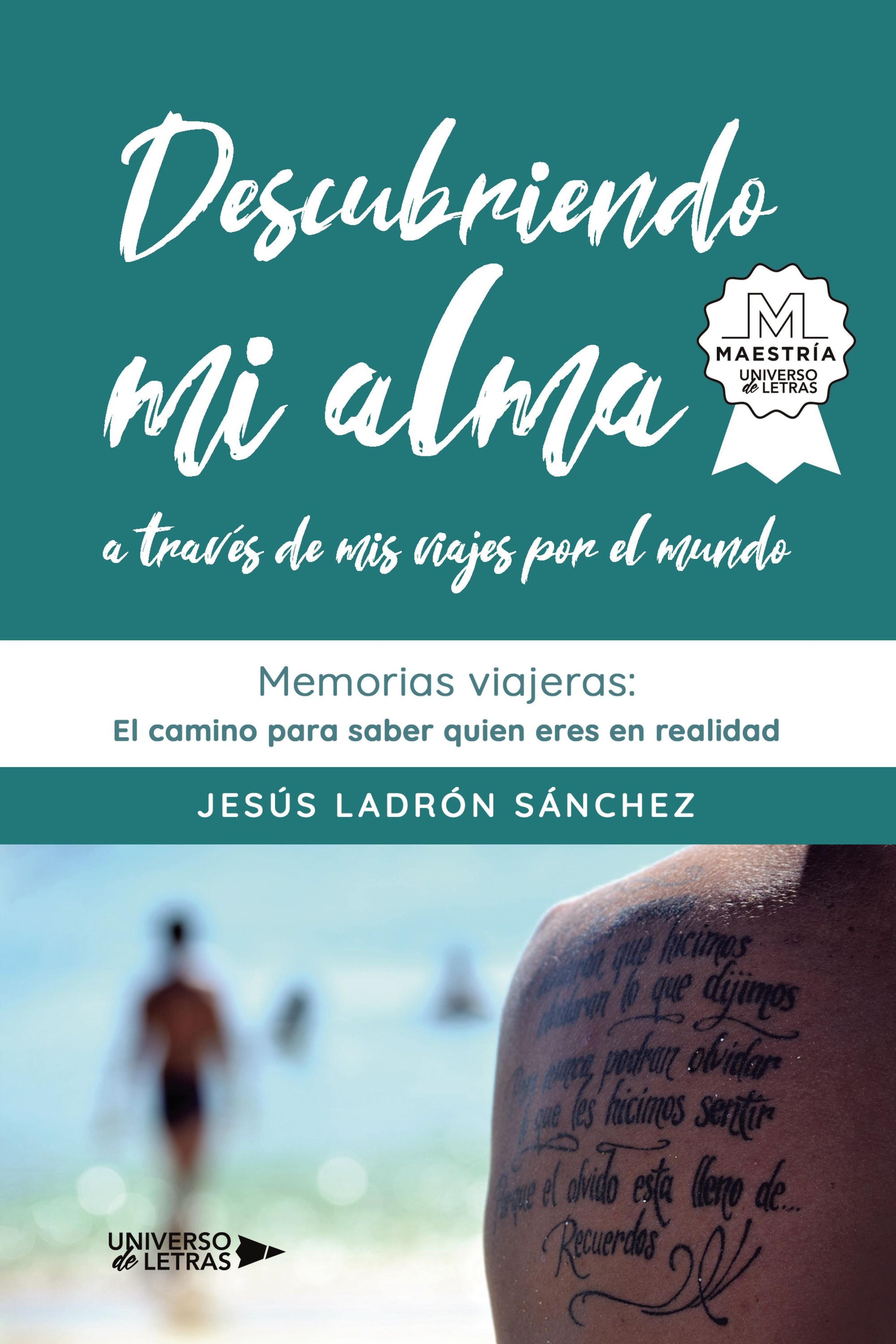 DESCUBRIENDO MI ALMA A TRAVÉS DE MIS VIAJES POR EL MUNDO