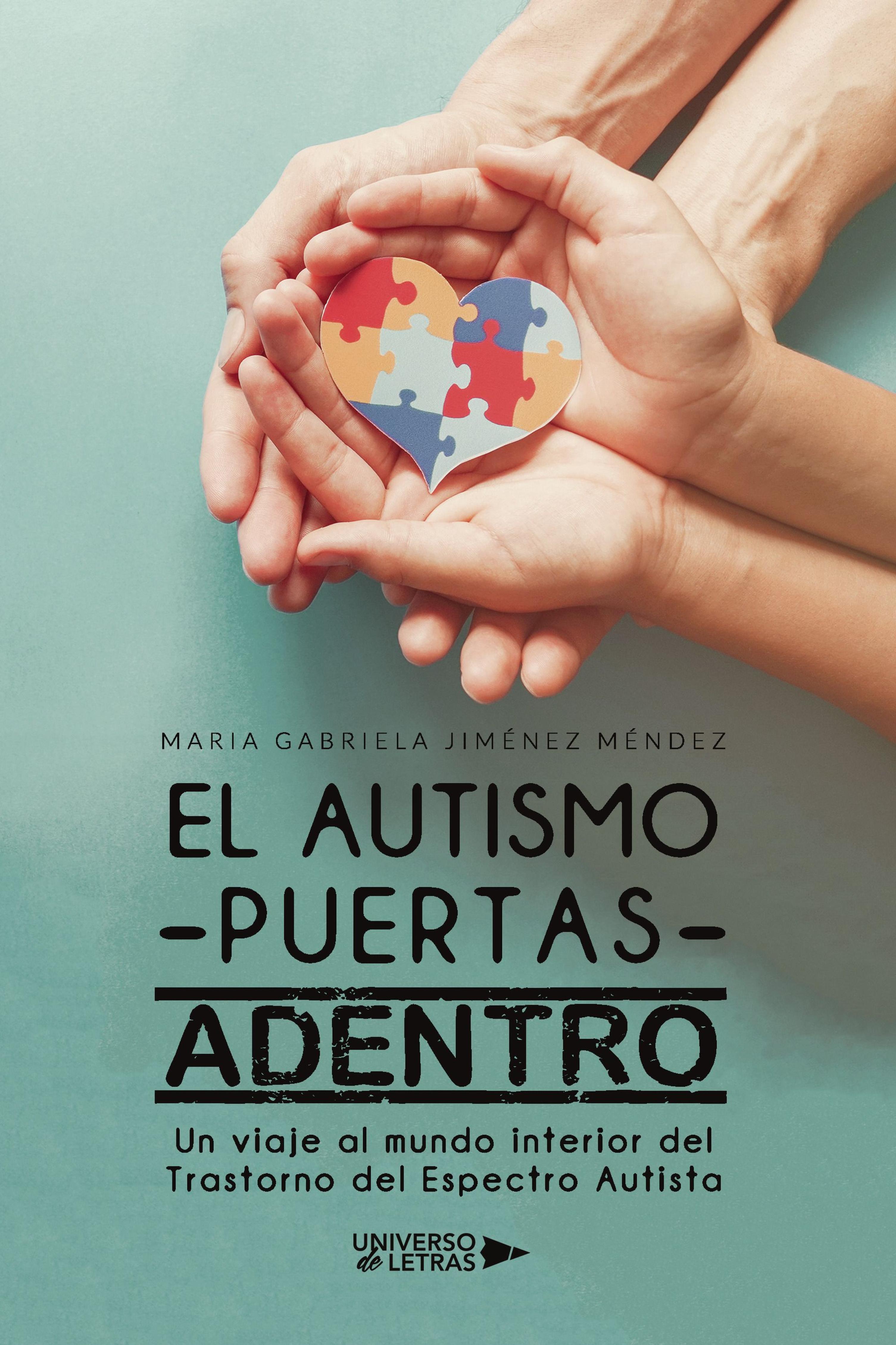 EL AUTISMO PUERTAS ADENTRO