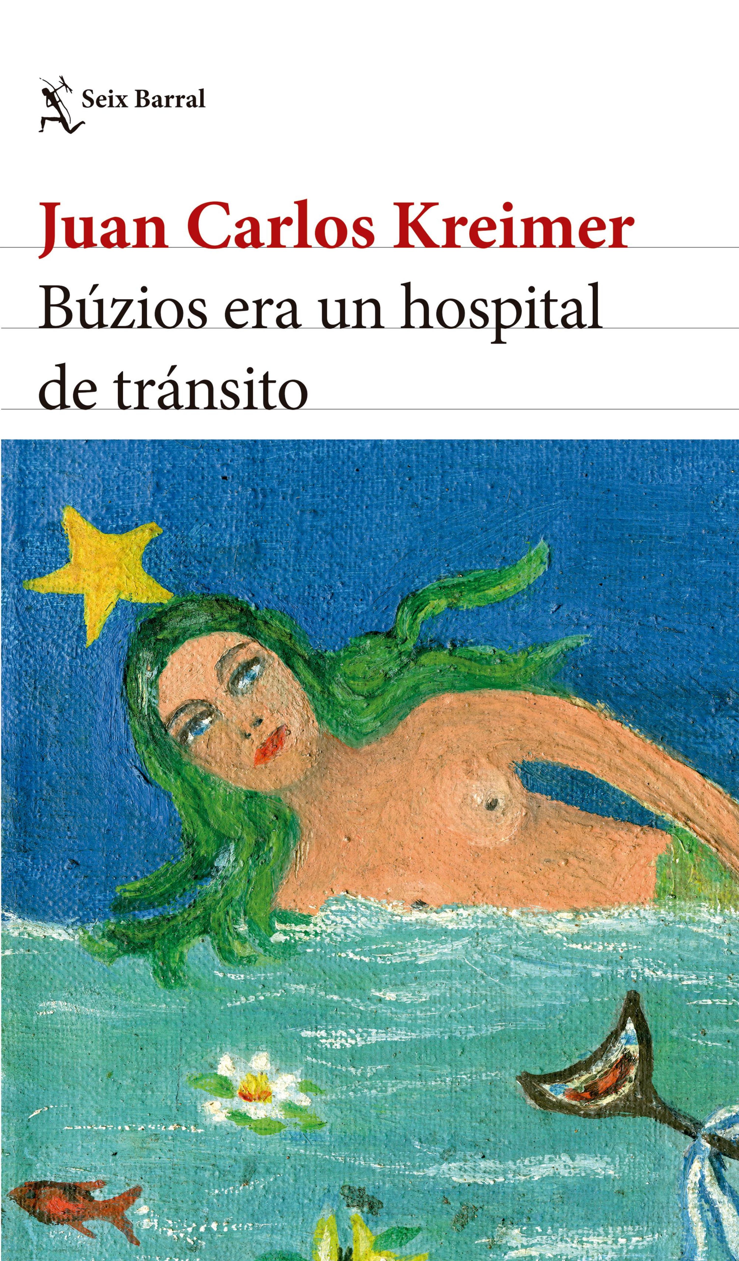 BUZIOS ERA UN HOSPITAL DE TRÁNSITO