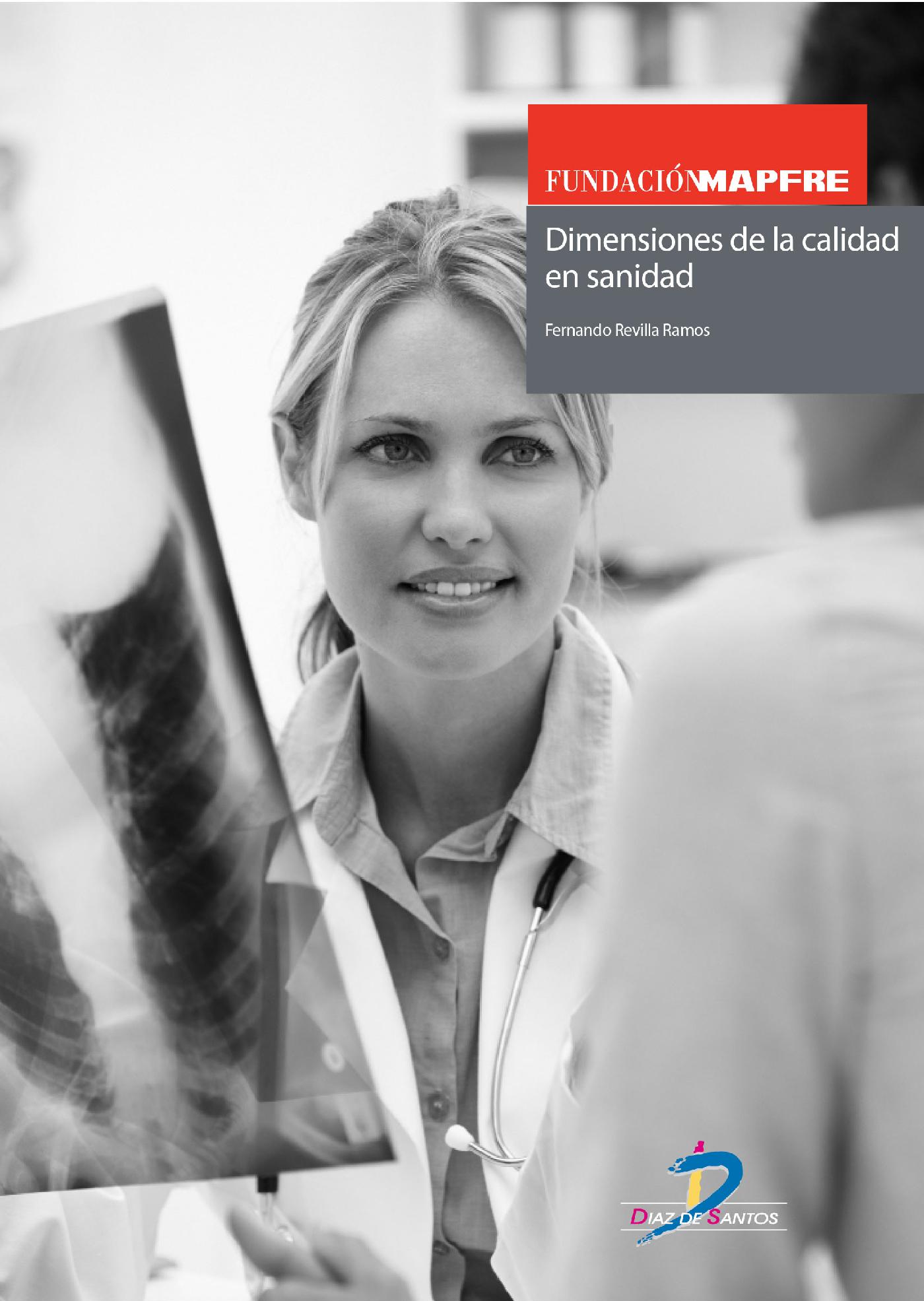 DIMENSIONES DE LA CALIDAD EN SANIDAD