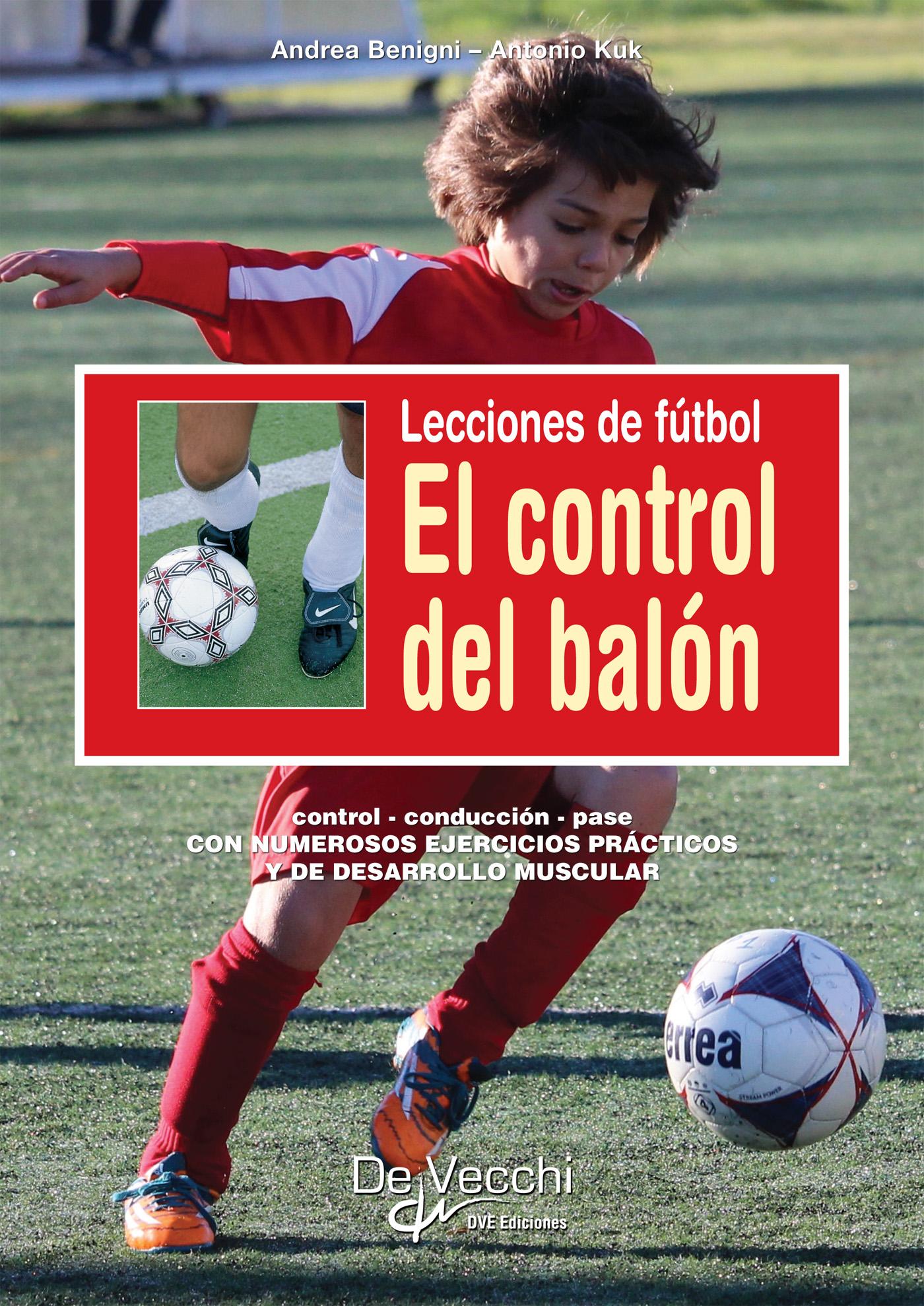 LECCIONES DE FÚTBOL. EL CONTROL DEL BALÓN