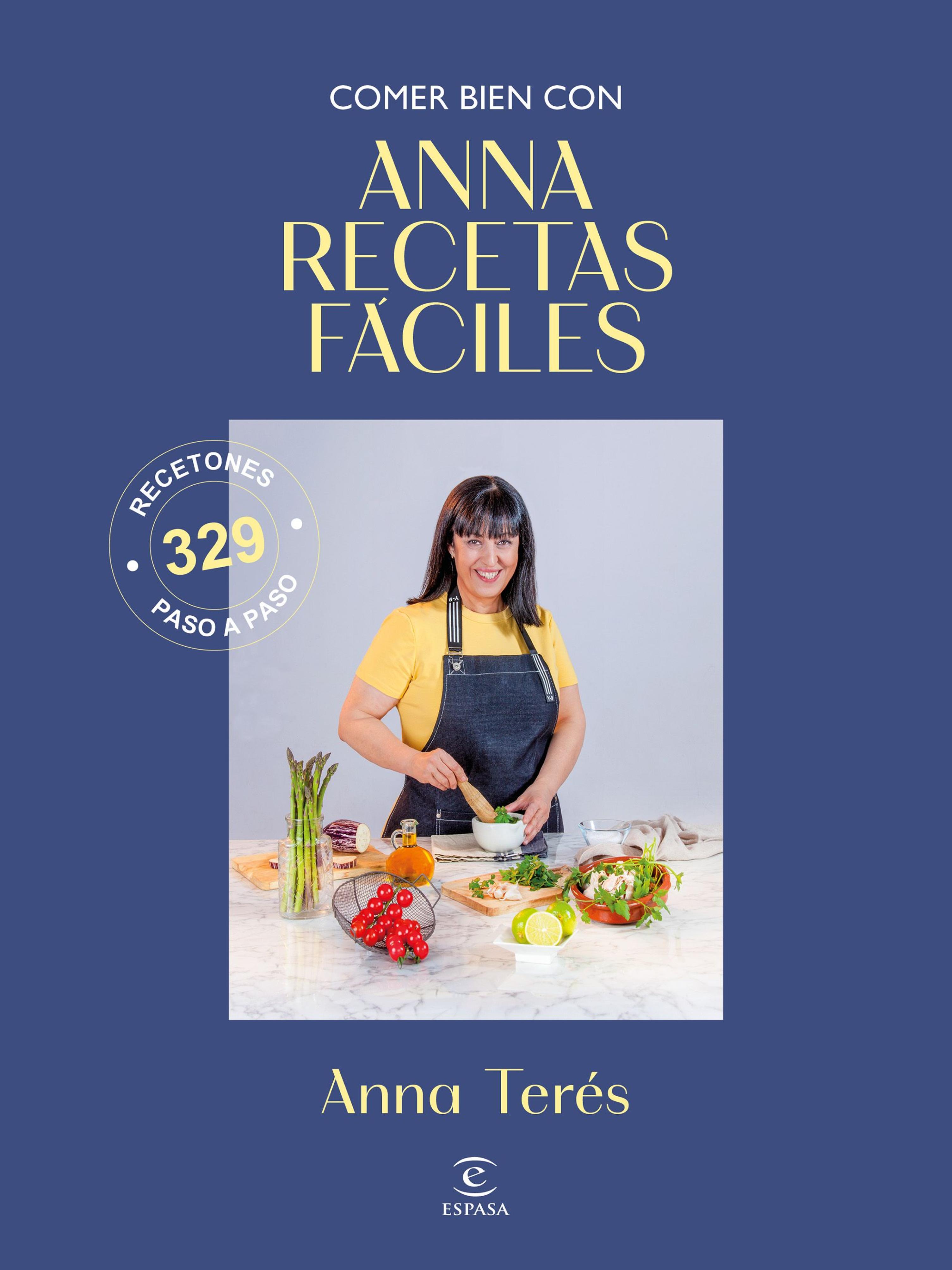 COMER BIEN CON ANNA RECETAS FÁCILES