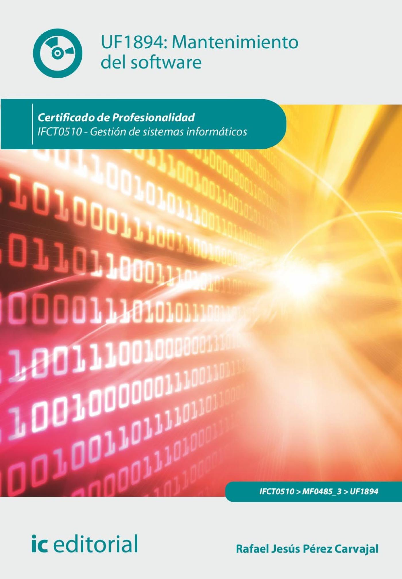 MANTENIMIENTO DEL SOFTWARE. IFCT0510 