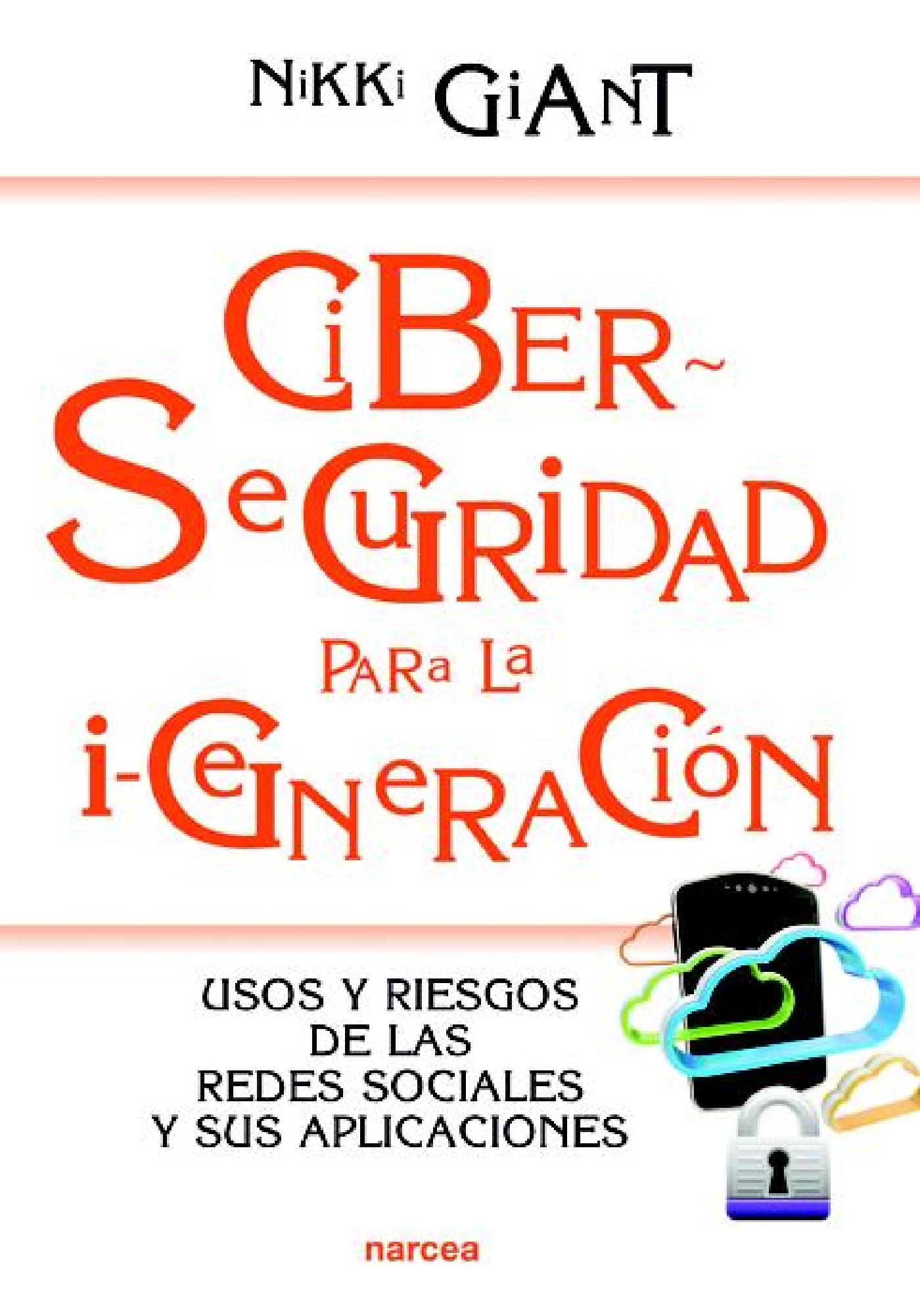CIBERSEGURIDAD PARA LA I-GENERACIÓN