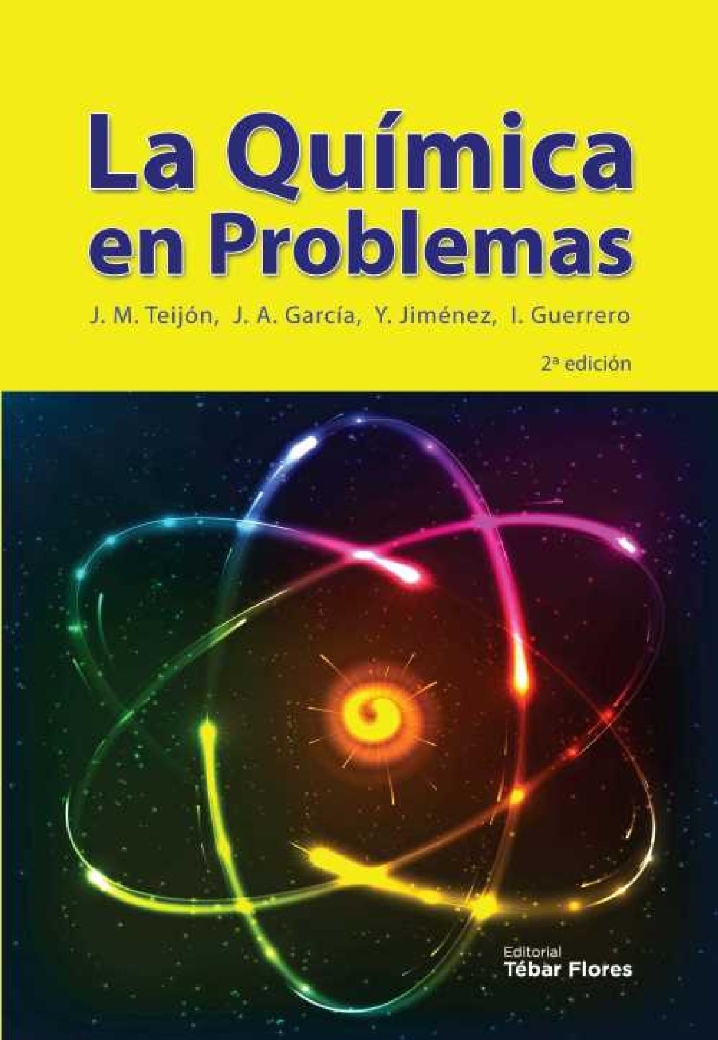 LA QUÍMICA EN PROBLEMAS (2ª ED.) 