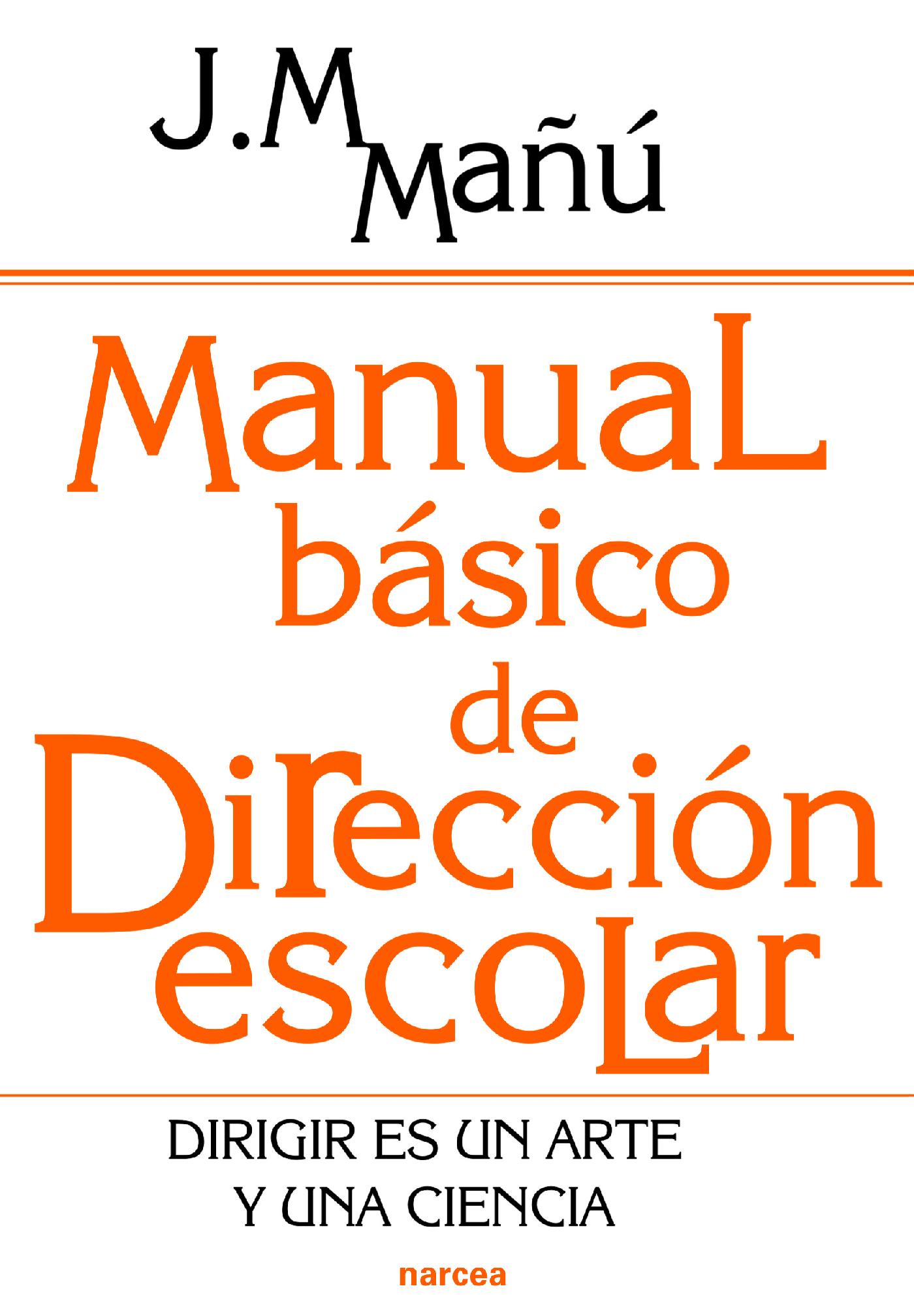 MANUAL BÁSICO DE DIRECCIÓN ESCOLAR
