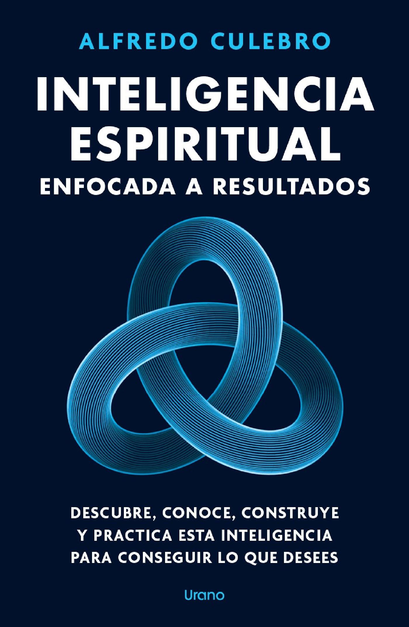 INTELIGENCIA ESPIRITUAL ENFOCADA A RESULTADOS 
