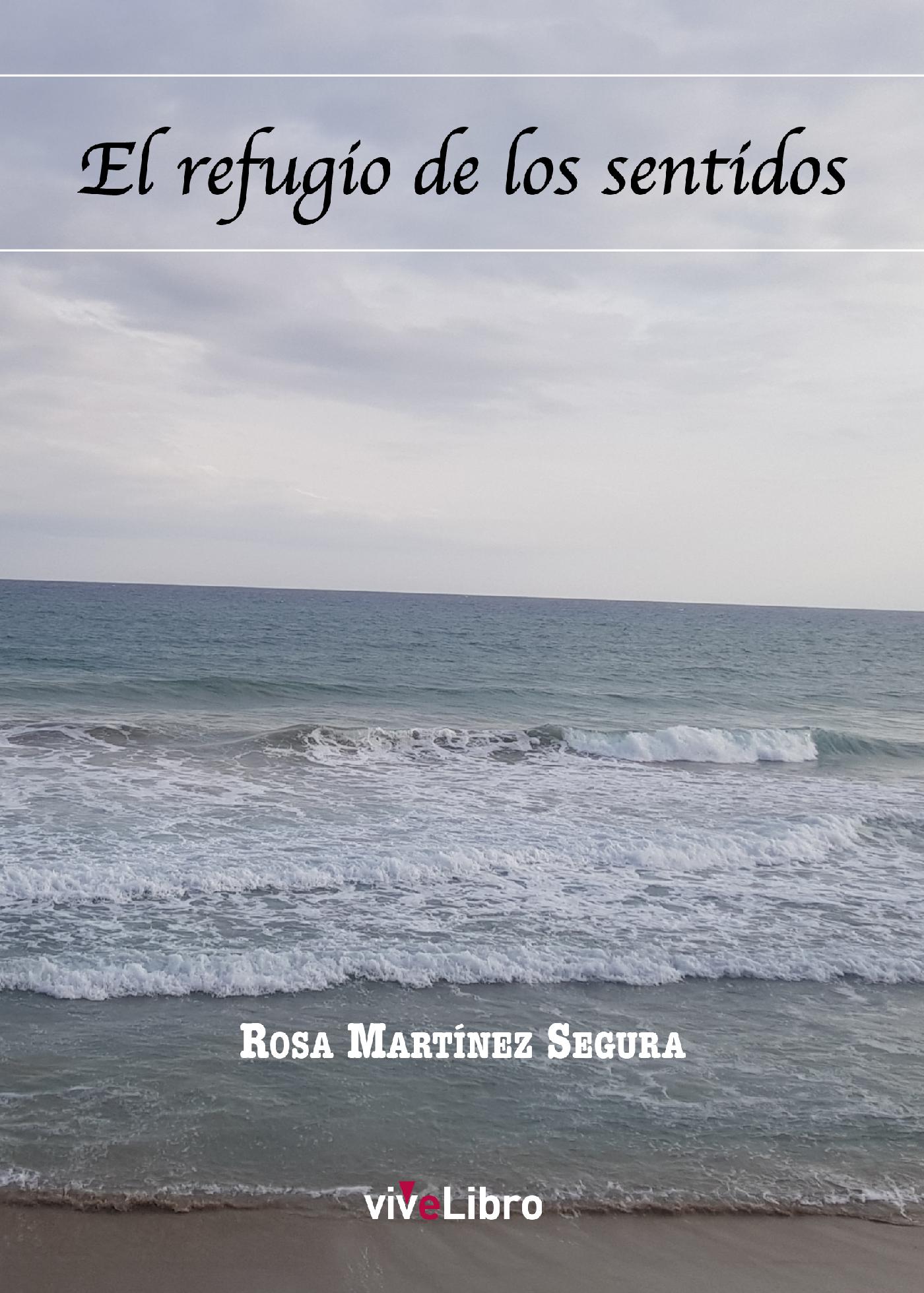 EL REFUGIO DE LOS SENTIDOS