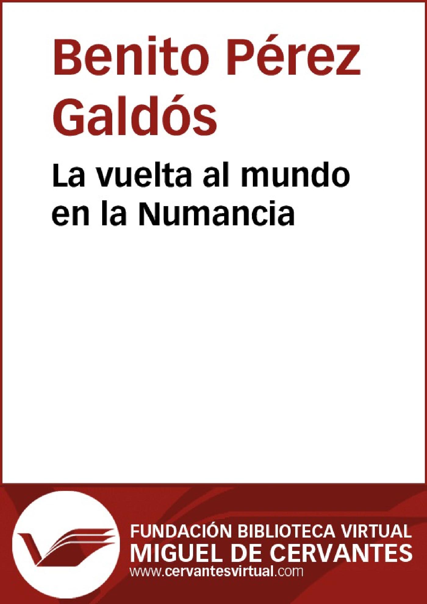 LA VUELTA AL MUNDO EN LA NUMANCIA