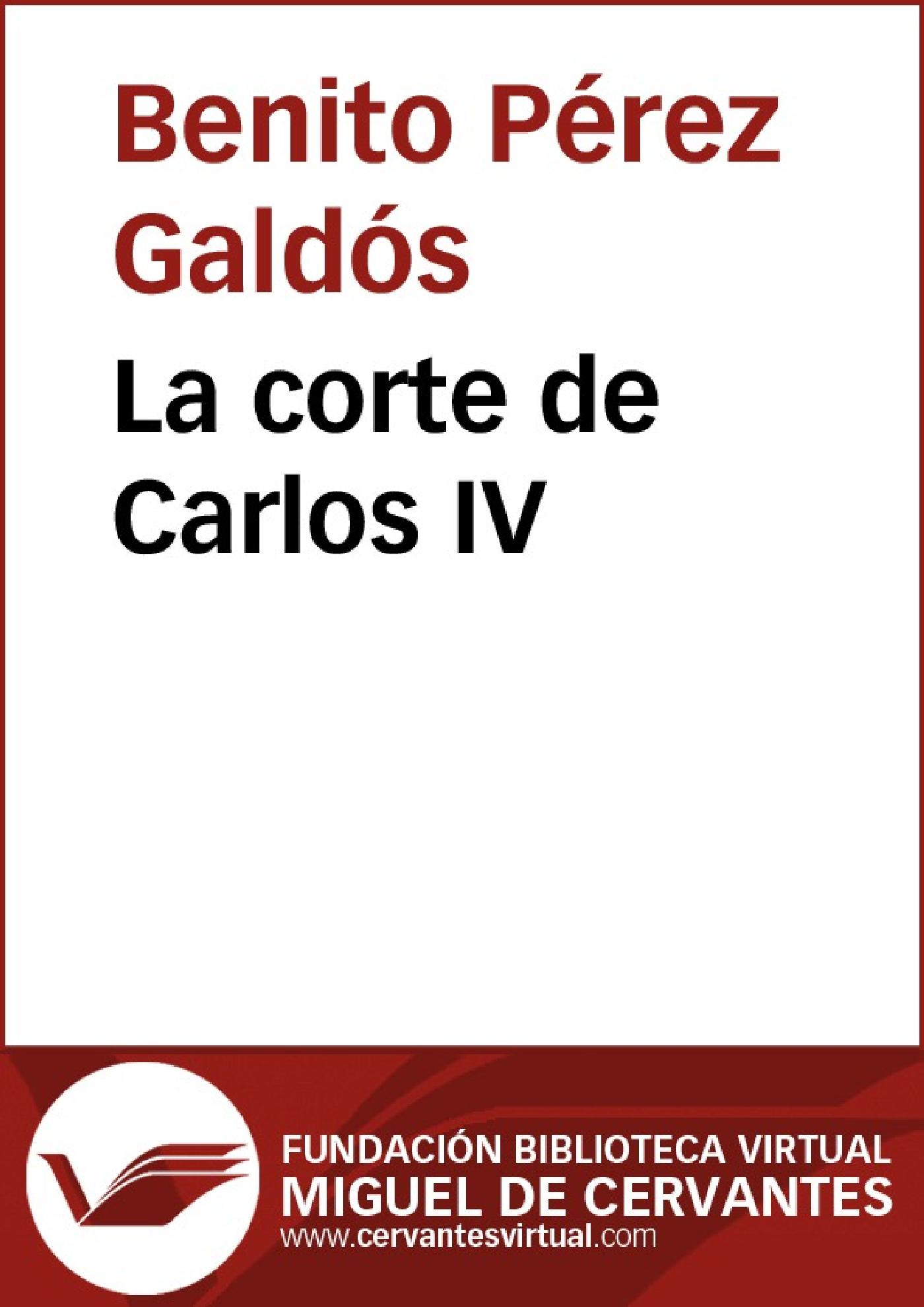 LA CORTE DE CARLOS IV