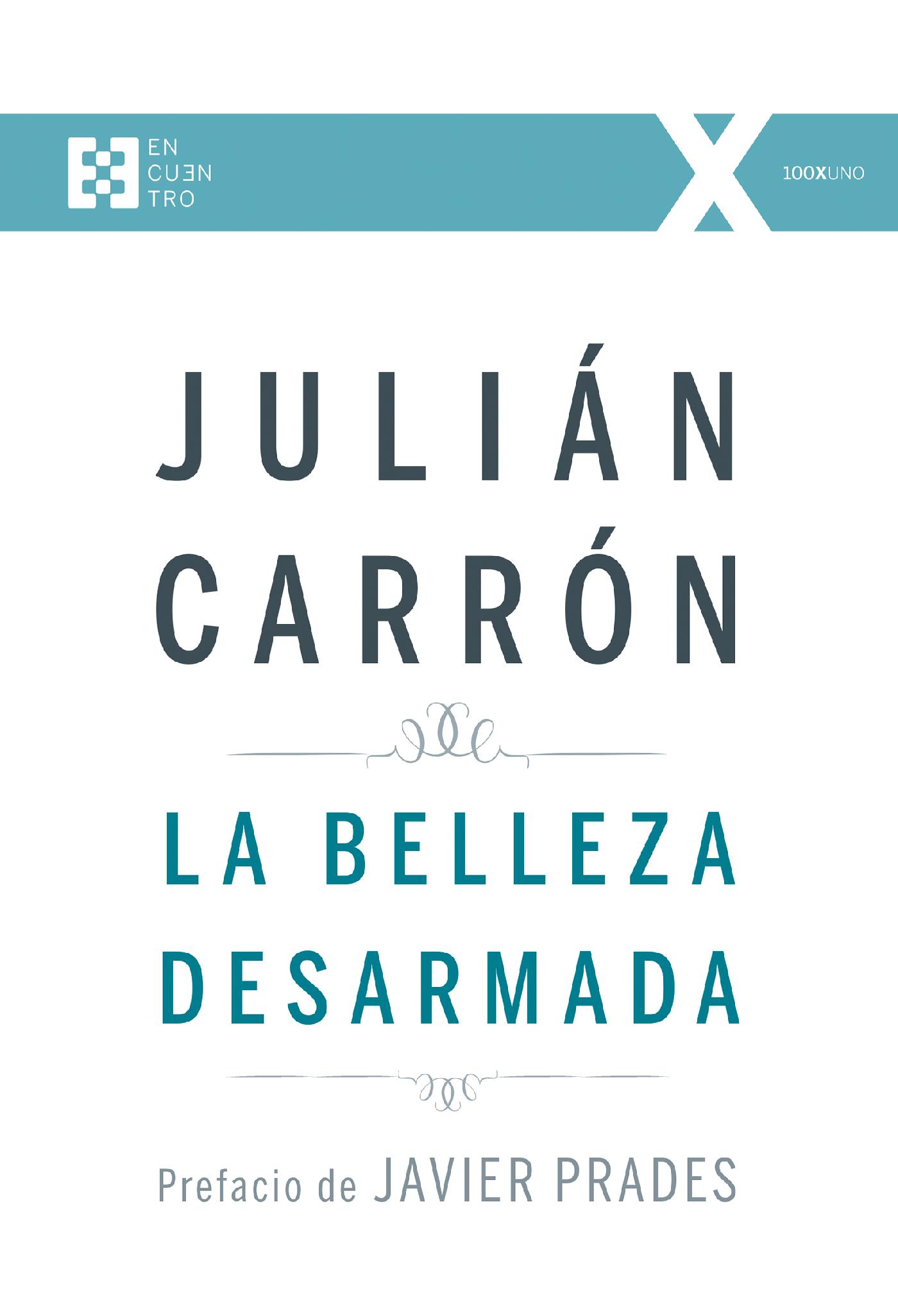 LA BELLEZA DESARMADA 